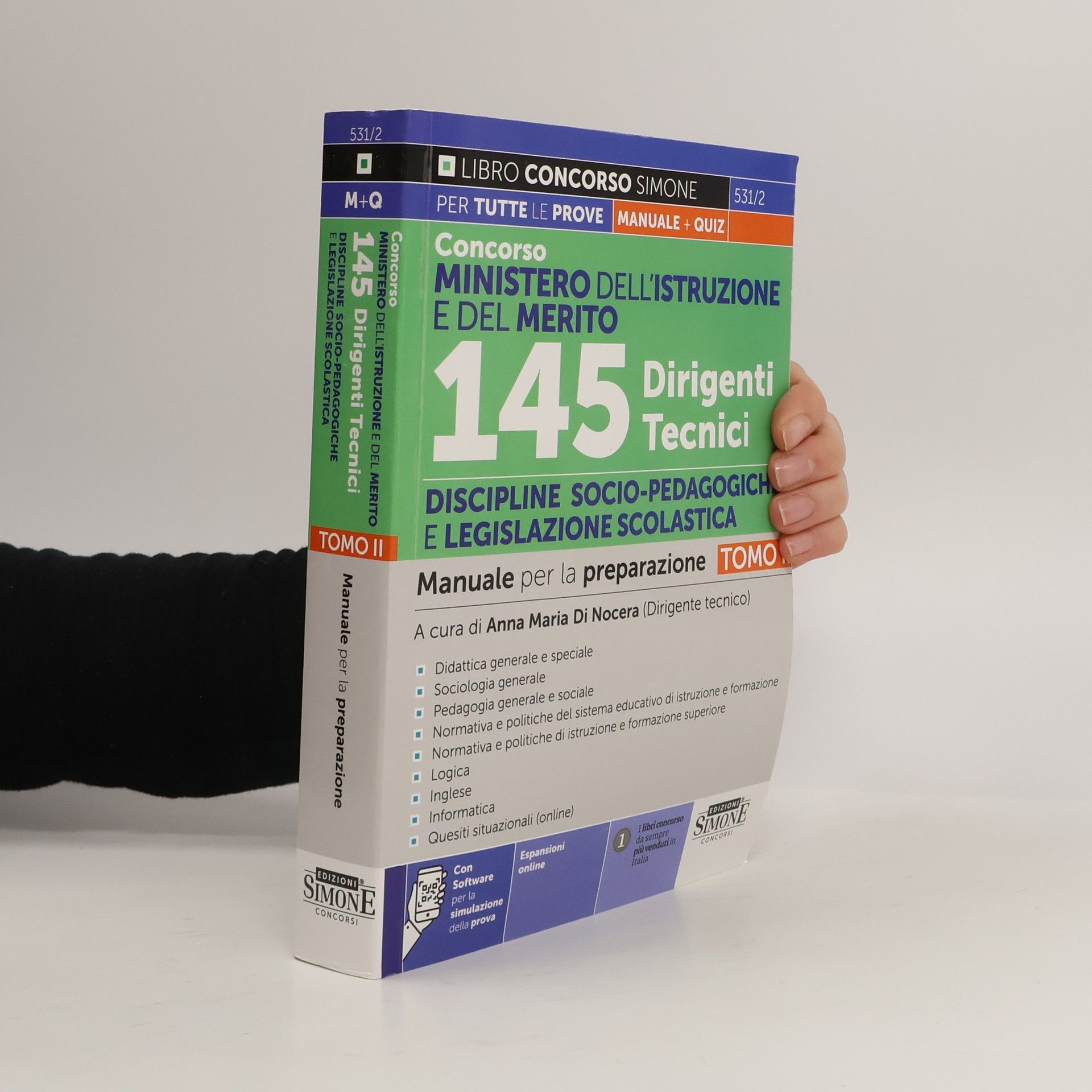 Libro concorso Simone - 2: Concorso Ministero dell'Istruzione e del Merito 145 dirigenti tecnici discipline socio-pedagogiche e legislazione scolastica