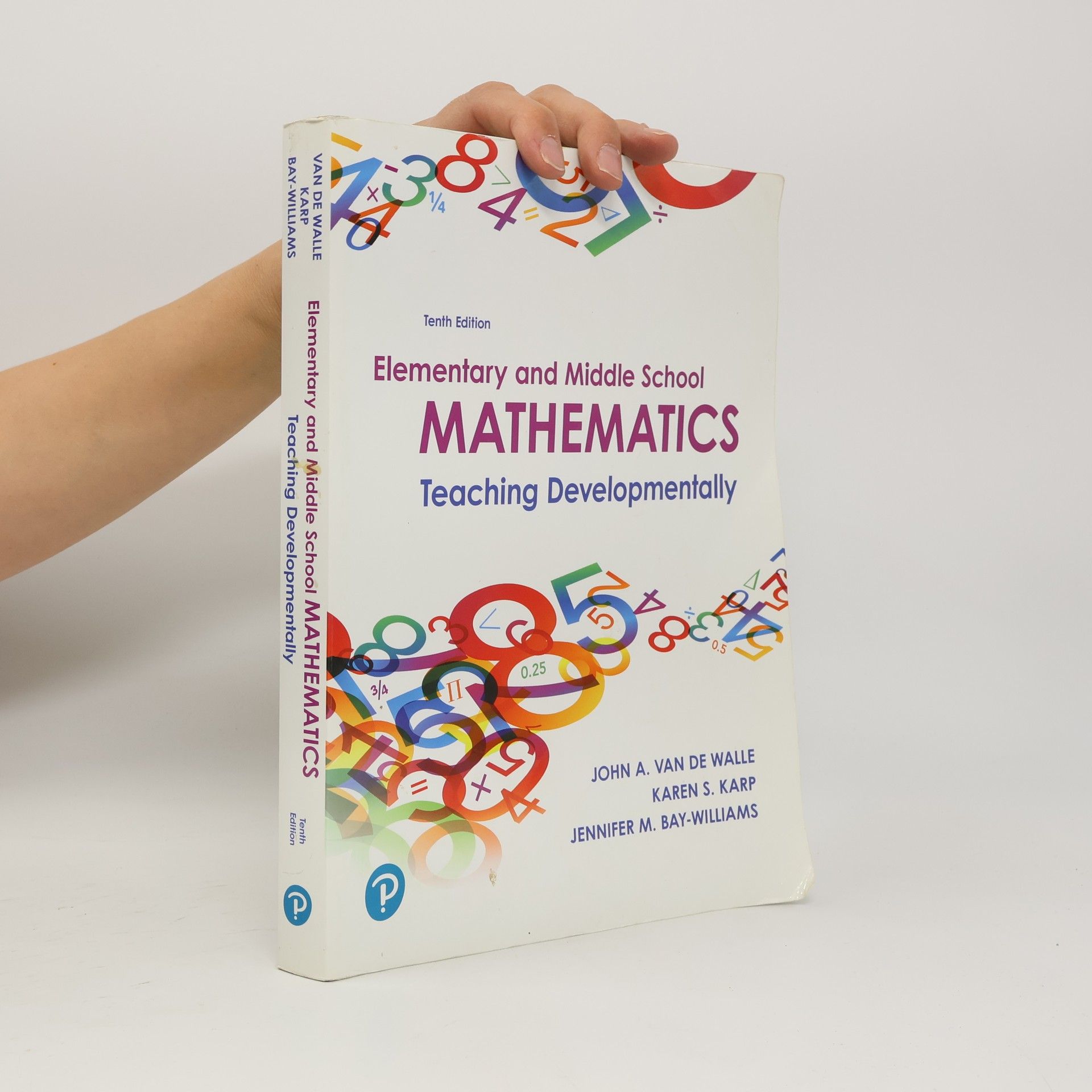 John A. Van de Walle Elementary and Middle School Mathematics