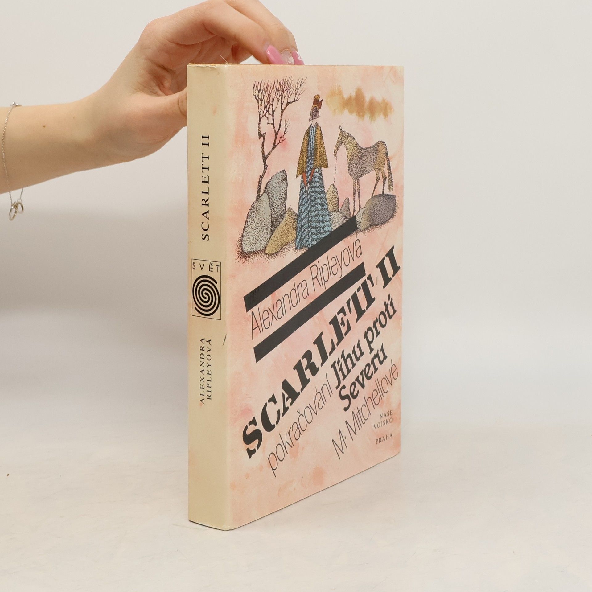 Alexandra Ripley Scarlett II. Pokračování Jihu proti Severu