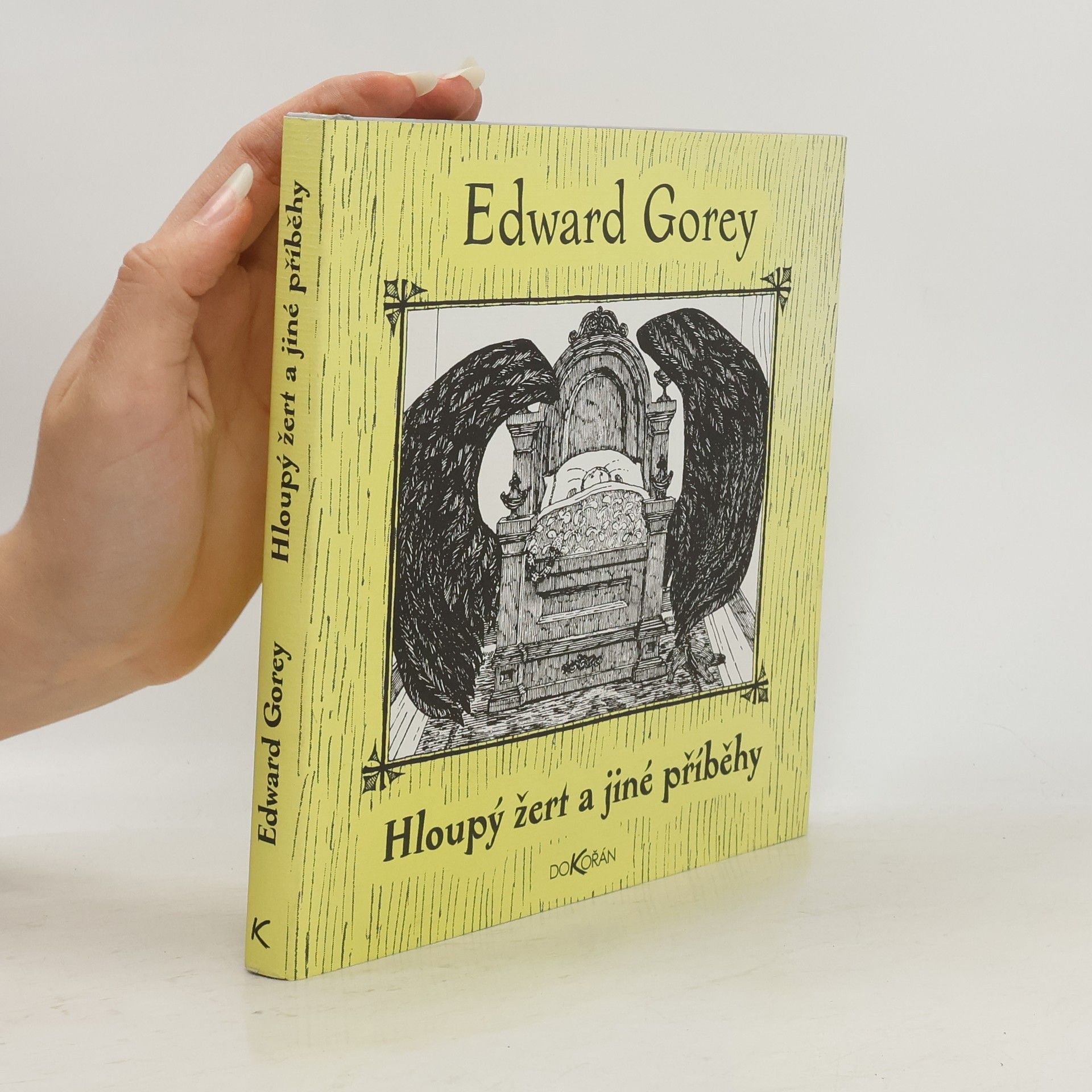 Edward Gorey Hloupý žert a jiné příběhy