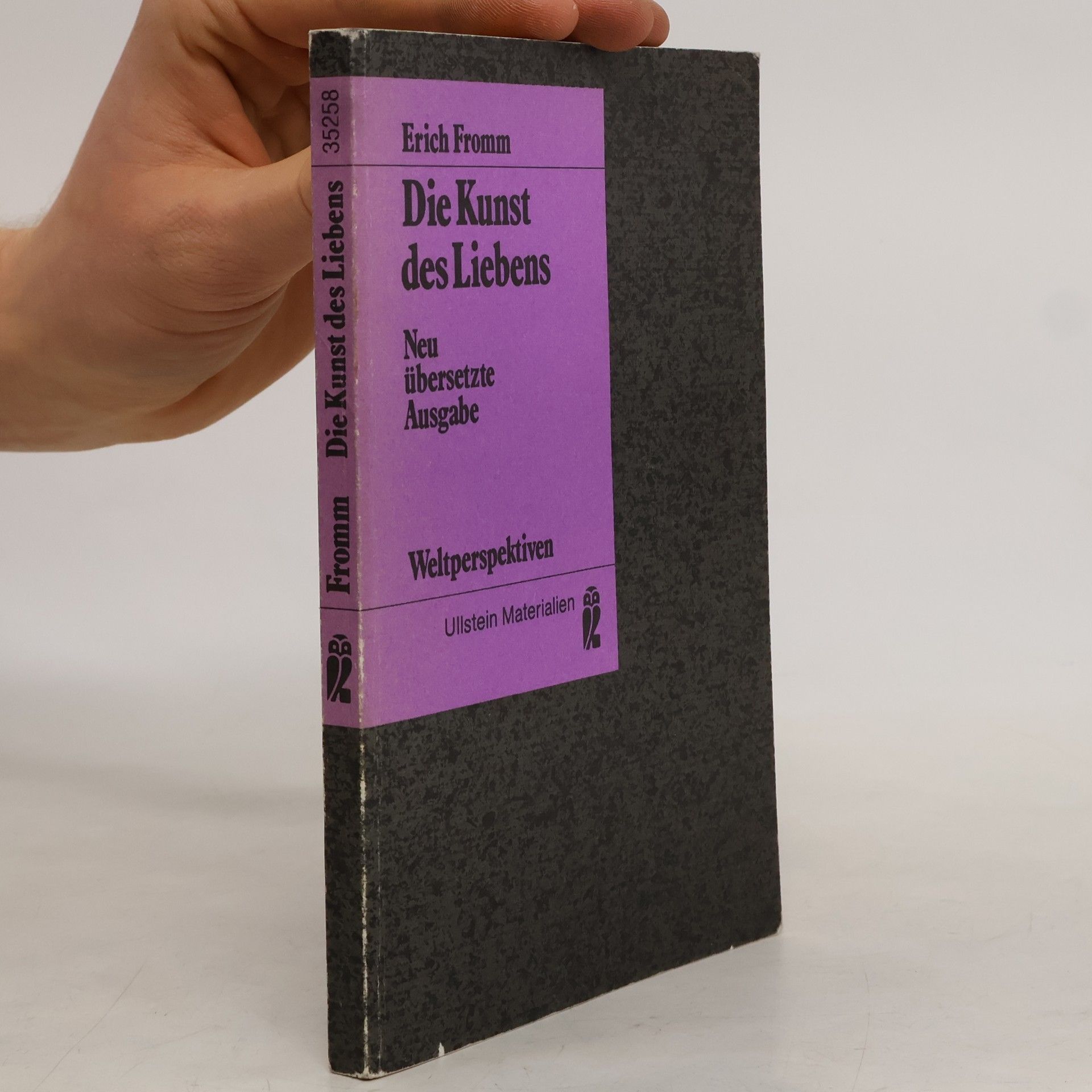 Erich Fromm Die Kunst des Liebens