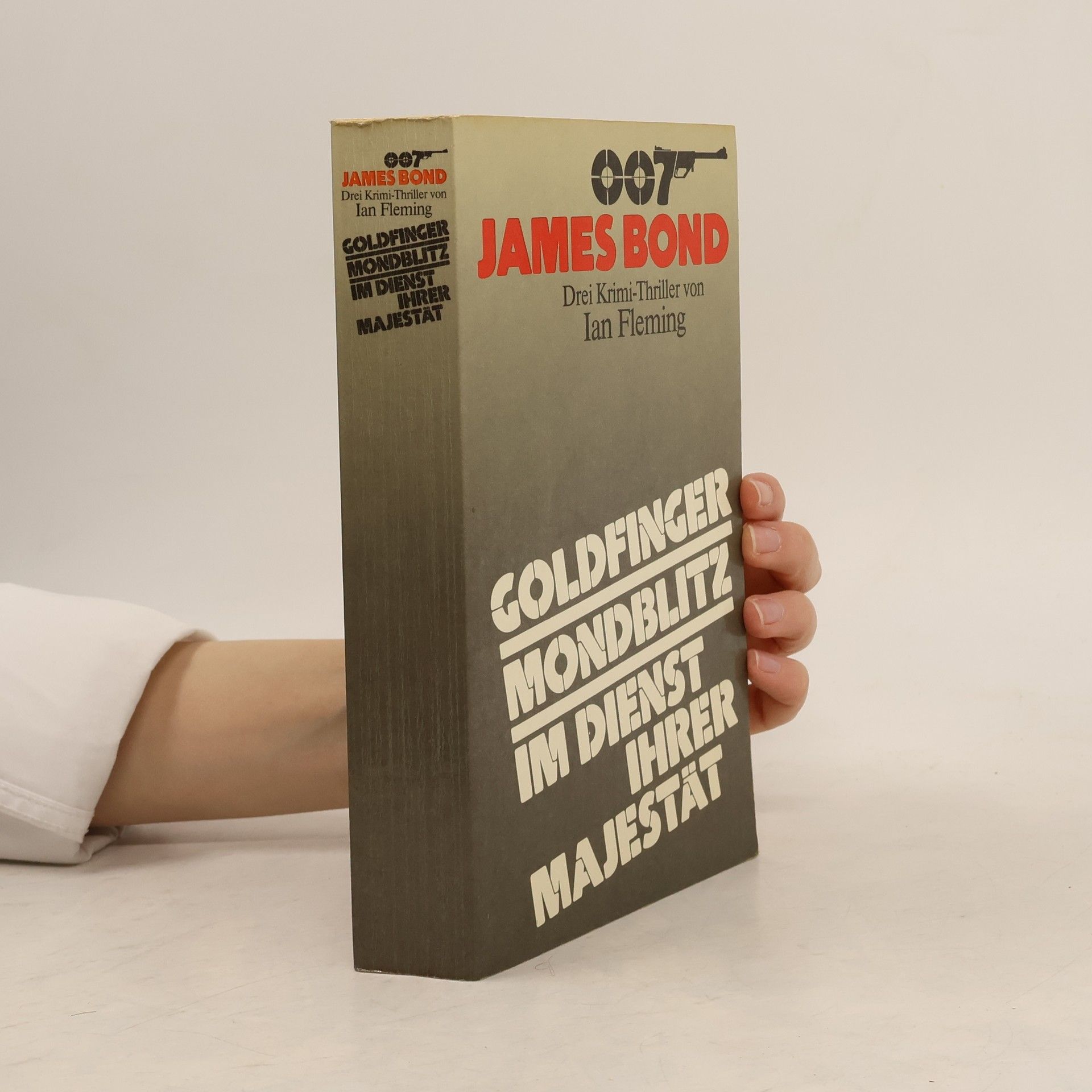 Ian Fleming 007 James Bond: Goldfinger, Mondblitz, Im Dienst Ihrer Majestät
