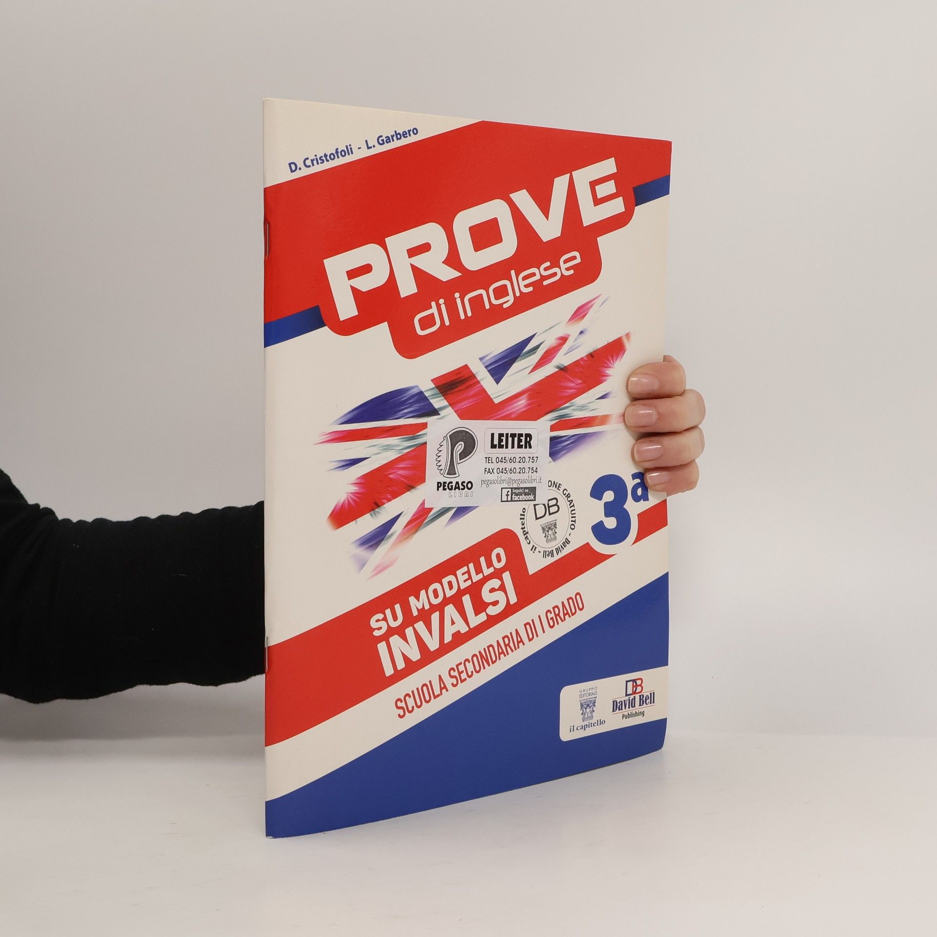 D. Cristofoli Prove di inglese su modello INVALSI. Per la scuola media