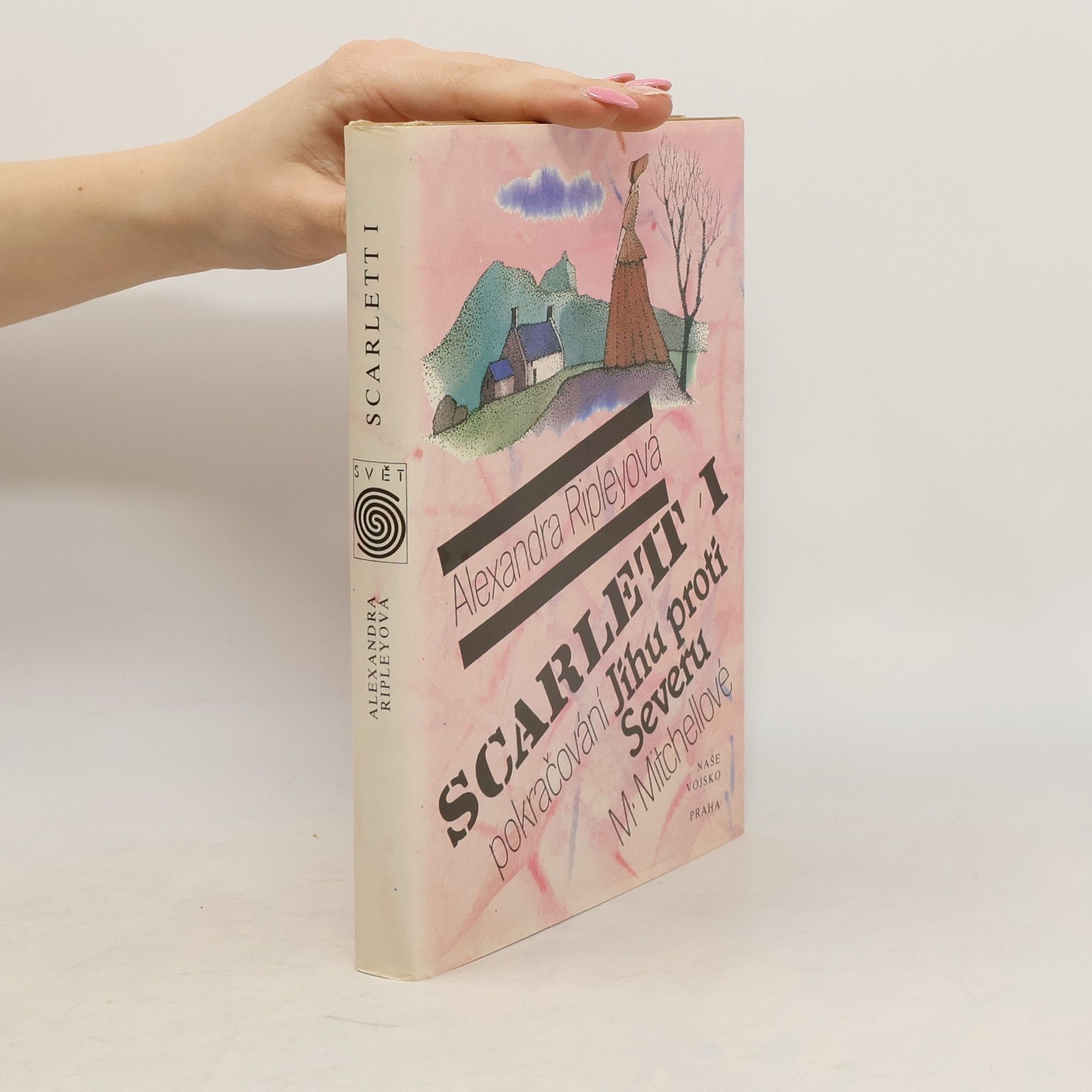 Alexandra Ripley Scarlett I. Pokračování Jihu proti Severu