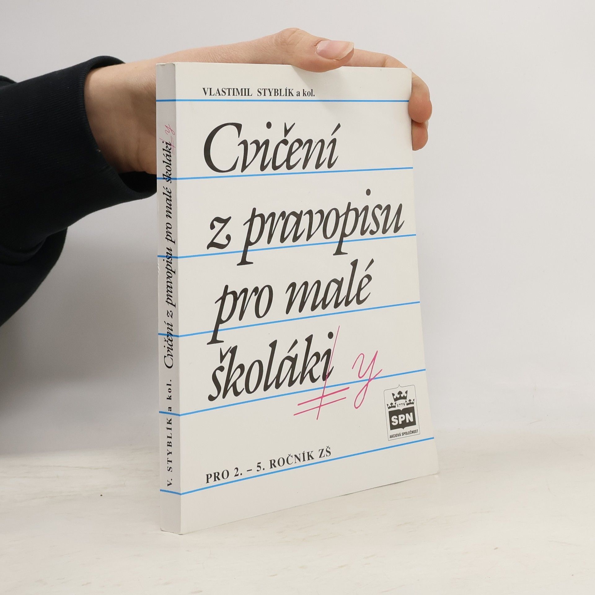 Vlastimil Styblík Cvičení z pravopisu pro malé školáky