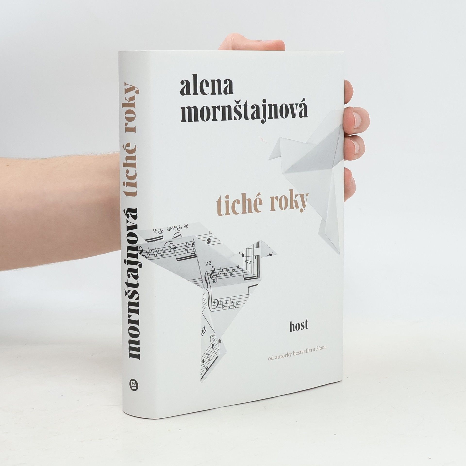 Alena Mornštajnová Tiché roky