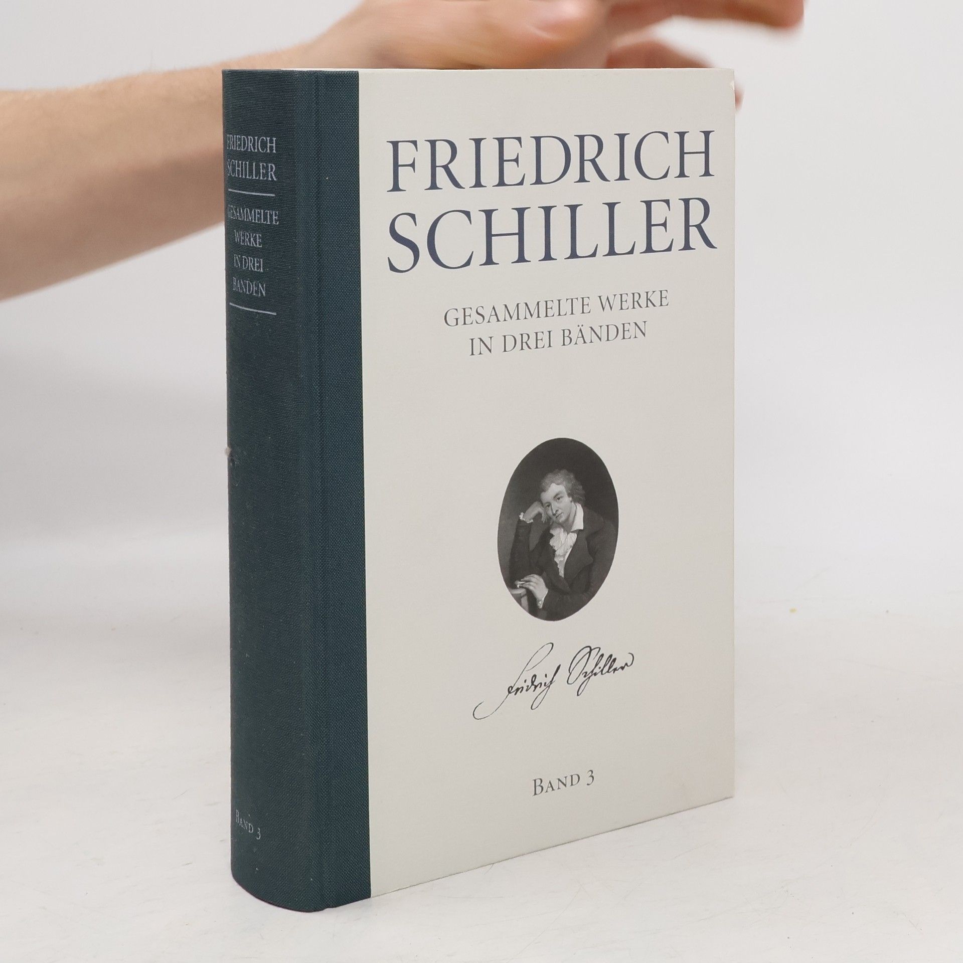 Friedrich Schiller Gesammelte Werke in drei Bänden 3