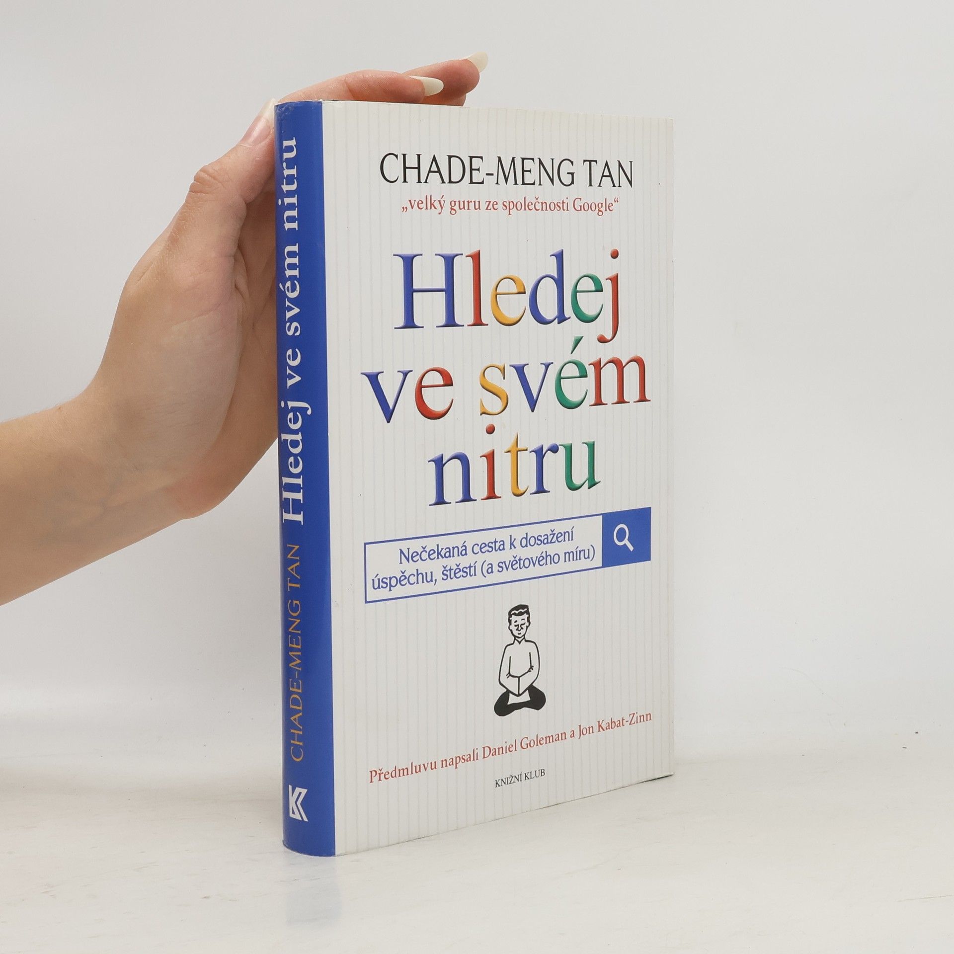 Chade-Meng Tan Hledej ve svém nitru