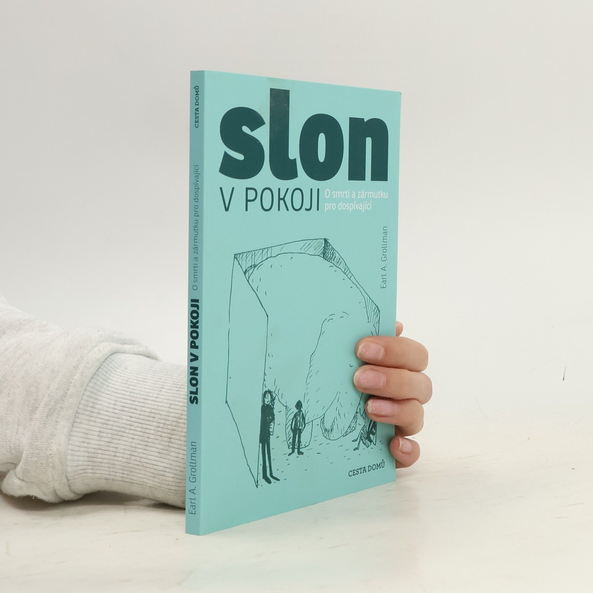 Earl Grollman Slon v pokoji