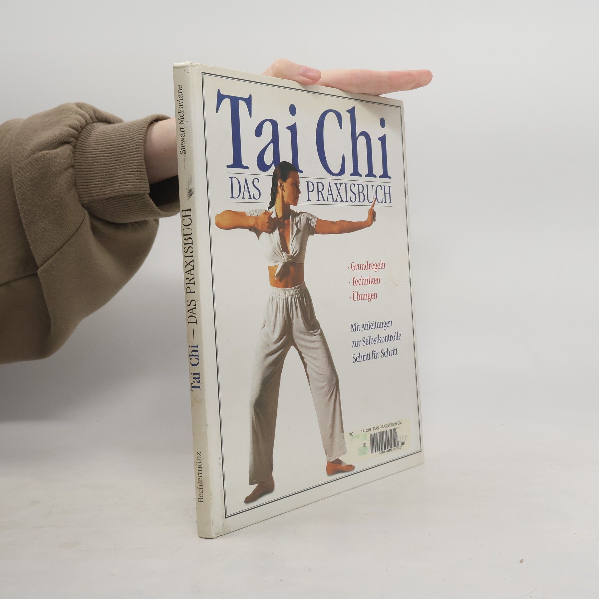 Tai Chi : Das Praxisbuch