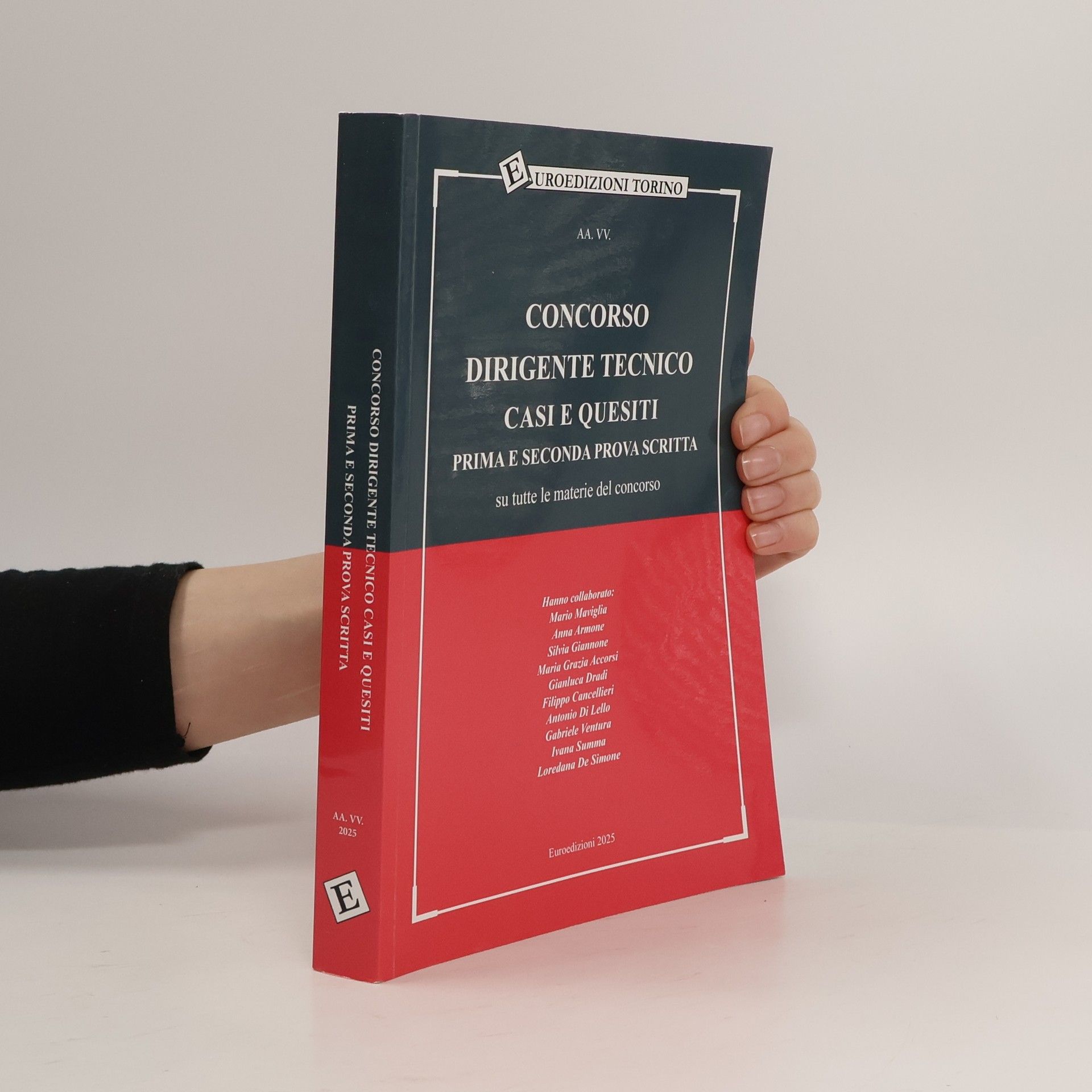 Rocco Callà Concorso dirigente tecnico prima e seconda prova scritta. Casi e quesiti su tutte le materie del concorso