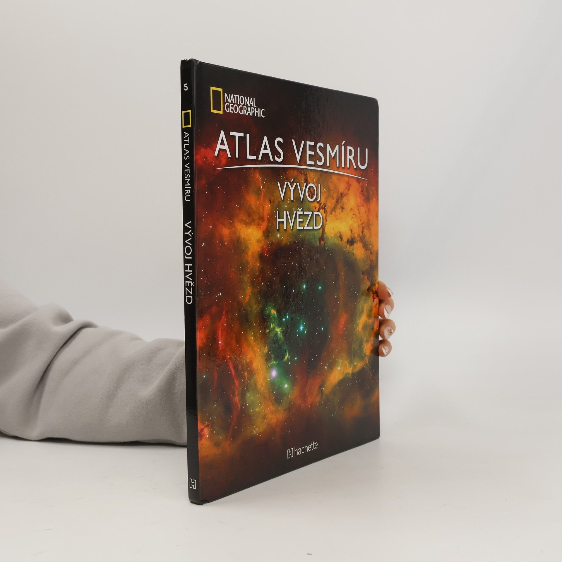 Various authors Atlas Vesmíru 5. Vývoj hvězd