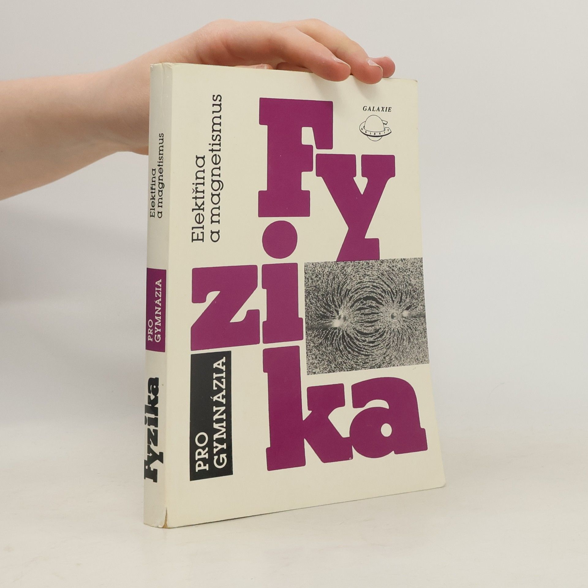 Oldřich Lepil Fyzika pro gymnázia. Elektřina a magnetismus