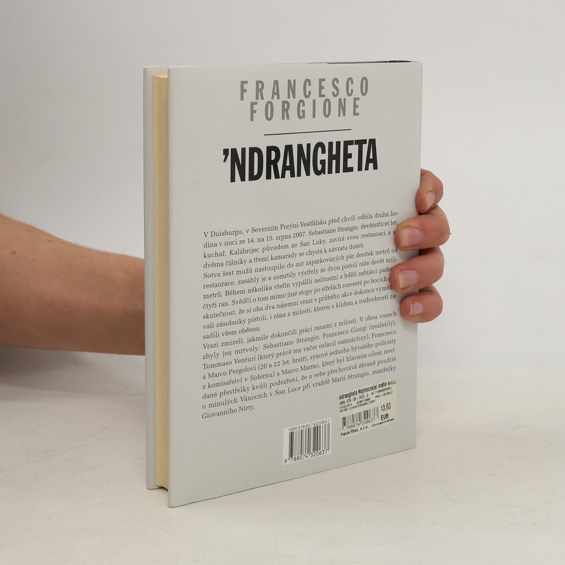 Francesco Forgione 'Ndrangheta: Nejmocnější mafie světa