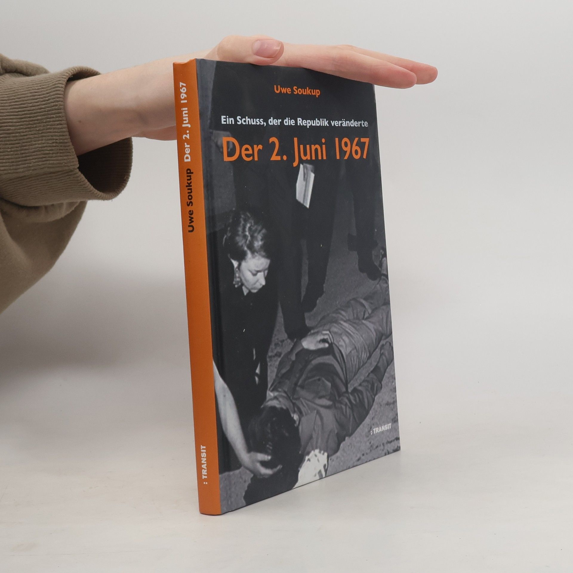 Uwe Soukup Der 2. Juni 1967