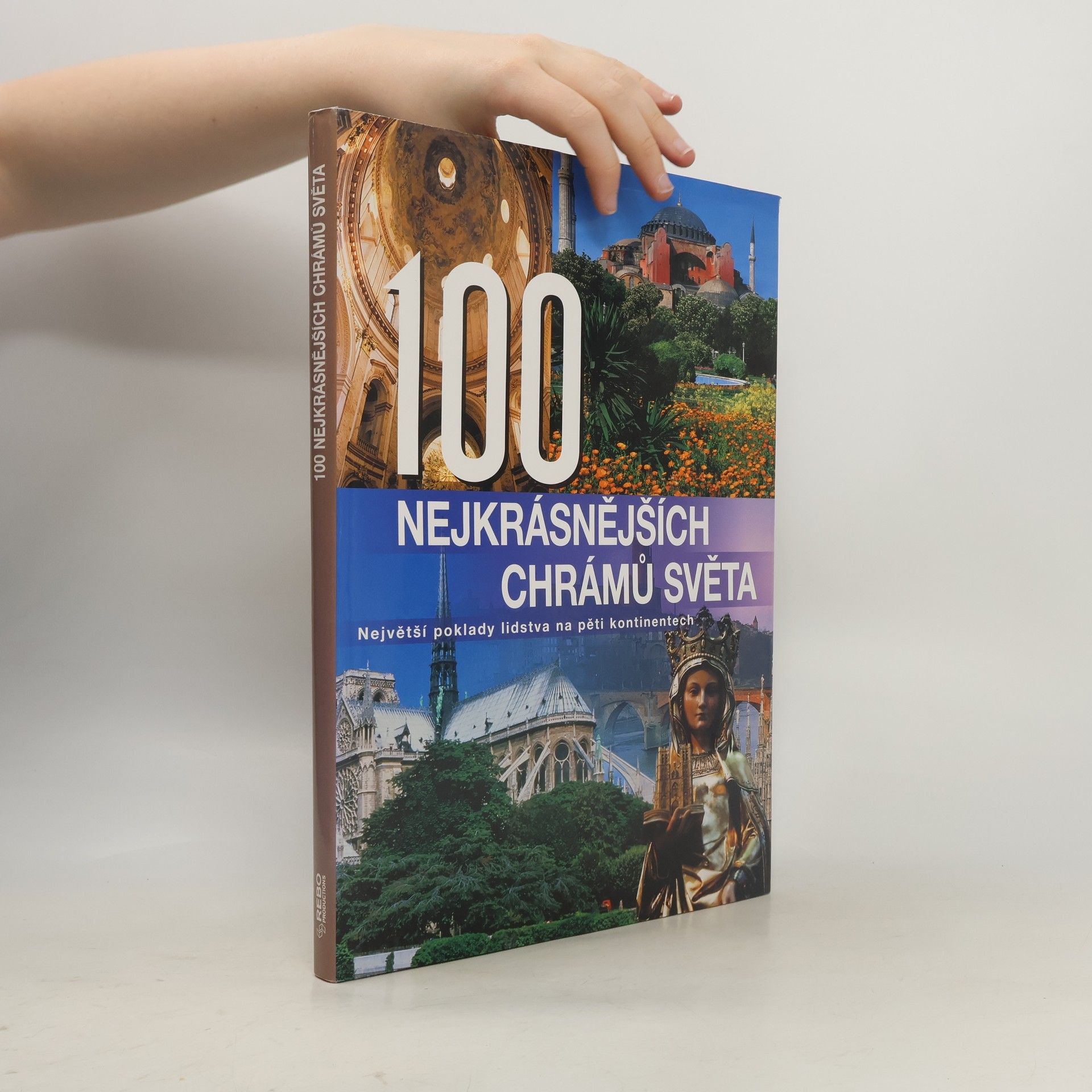 Kolektiv autorů 100 nejkrásnějších chrámů světa
