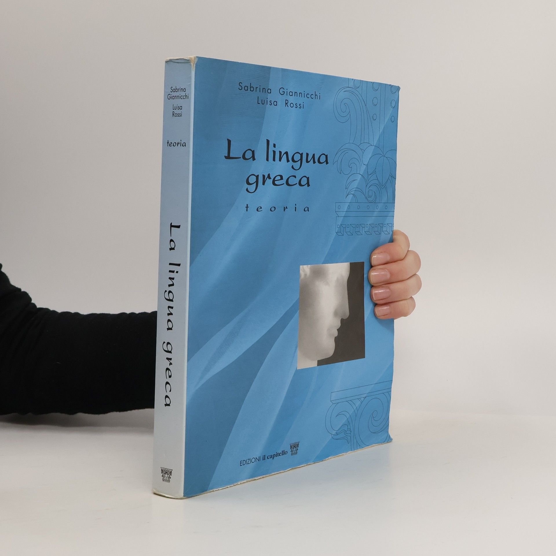 La lingua greca. Corso di greco. Teoria. Per il Liceo classico