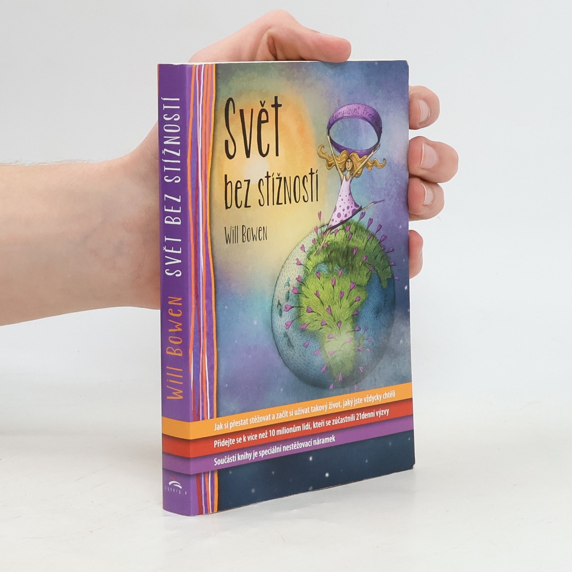 Will Bowen Svět bez stížností