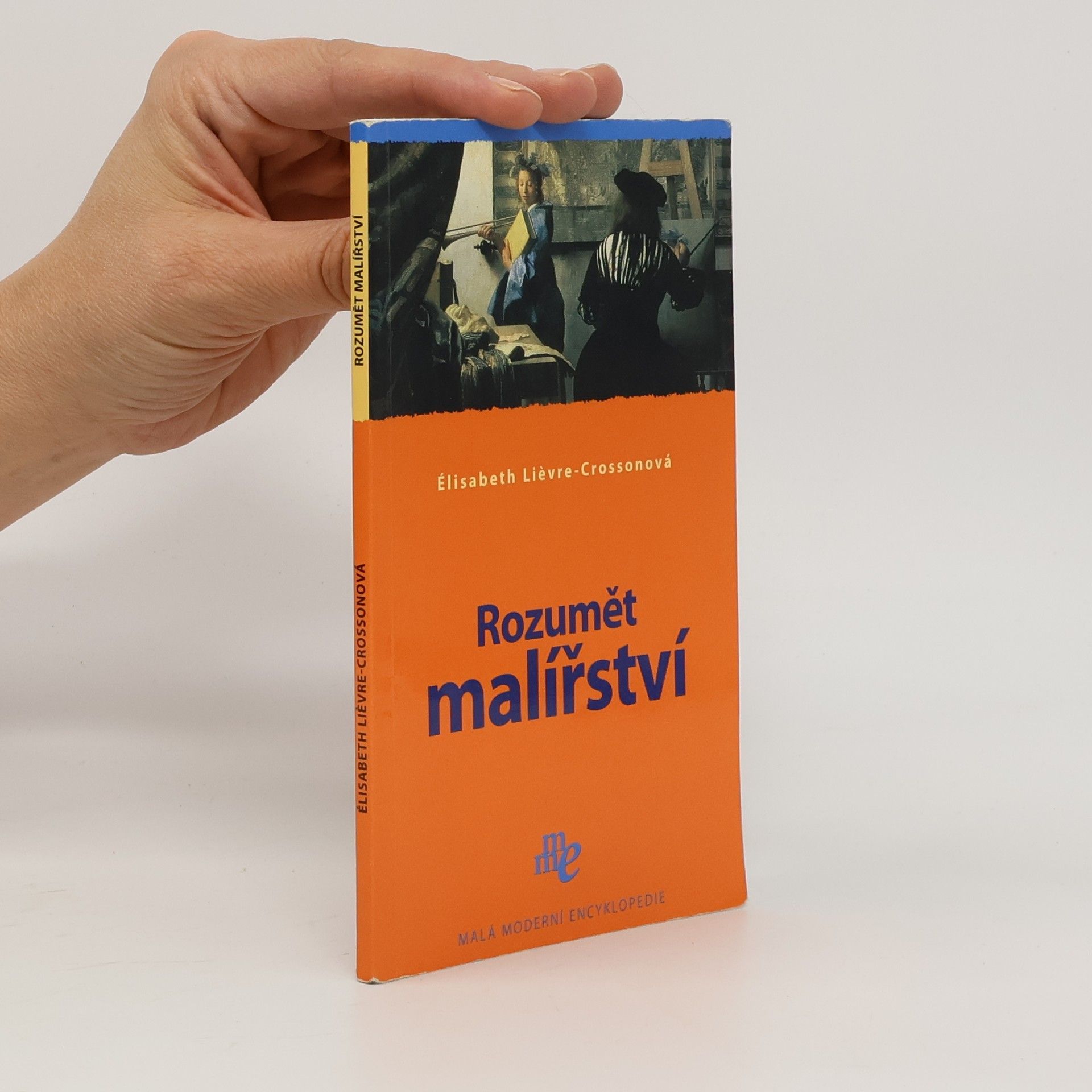 Elisabeth Lievre Crosson Rozumět malířství