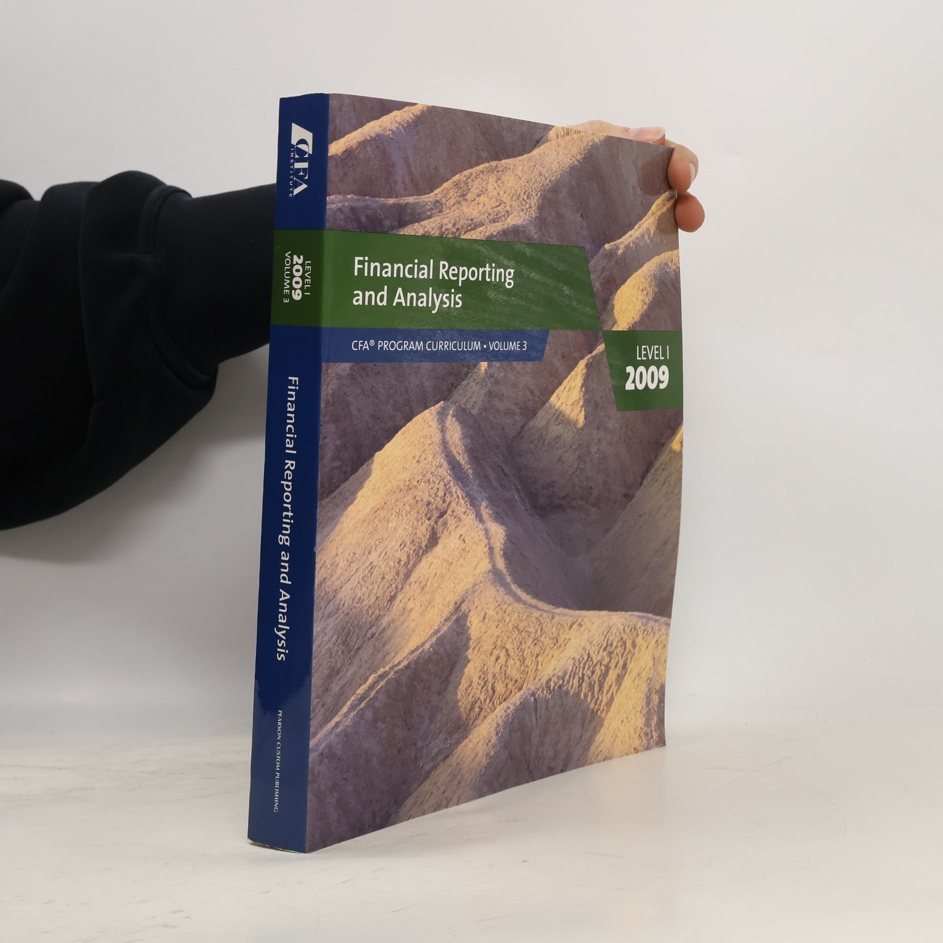 Autores varios CFA program curriculum. Level I 2009. Volume 3