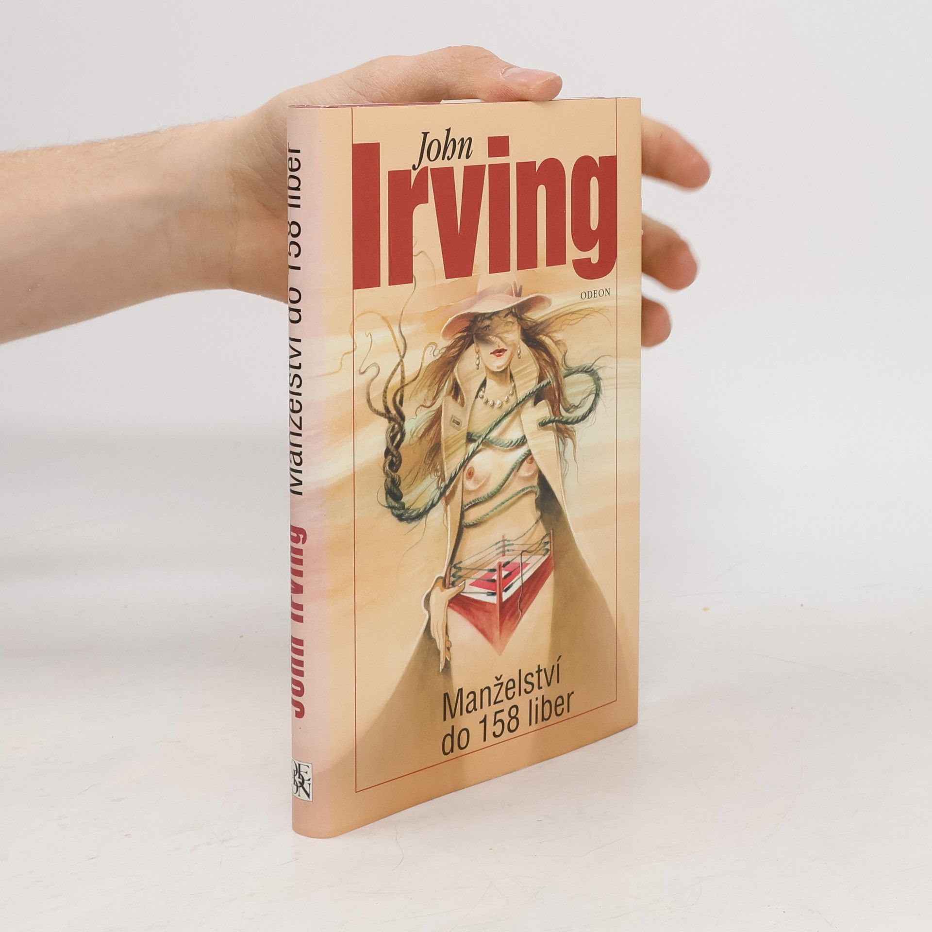 John Irving Manželství do 158 liber