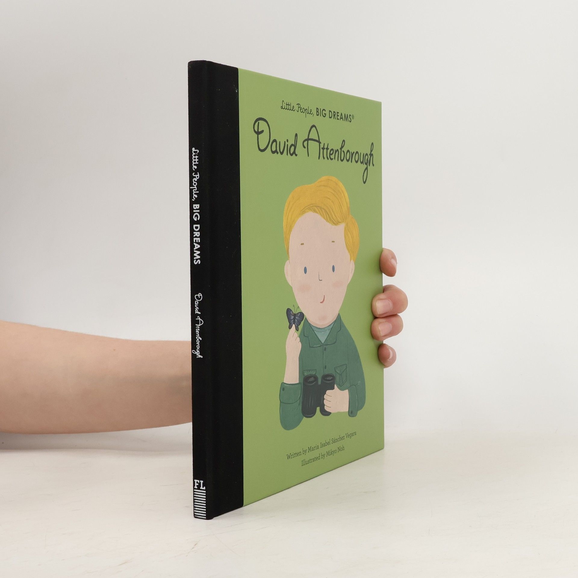 María Isabel Sánchez Vegara Little People, Big Dreams : David Attenborough
