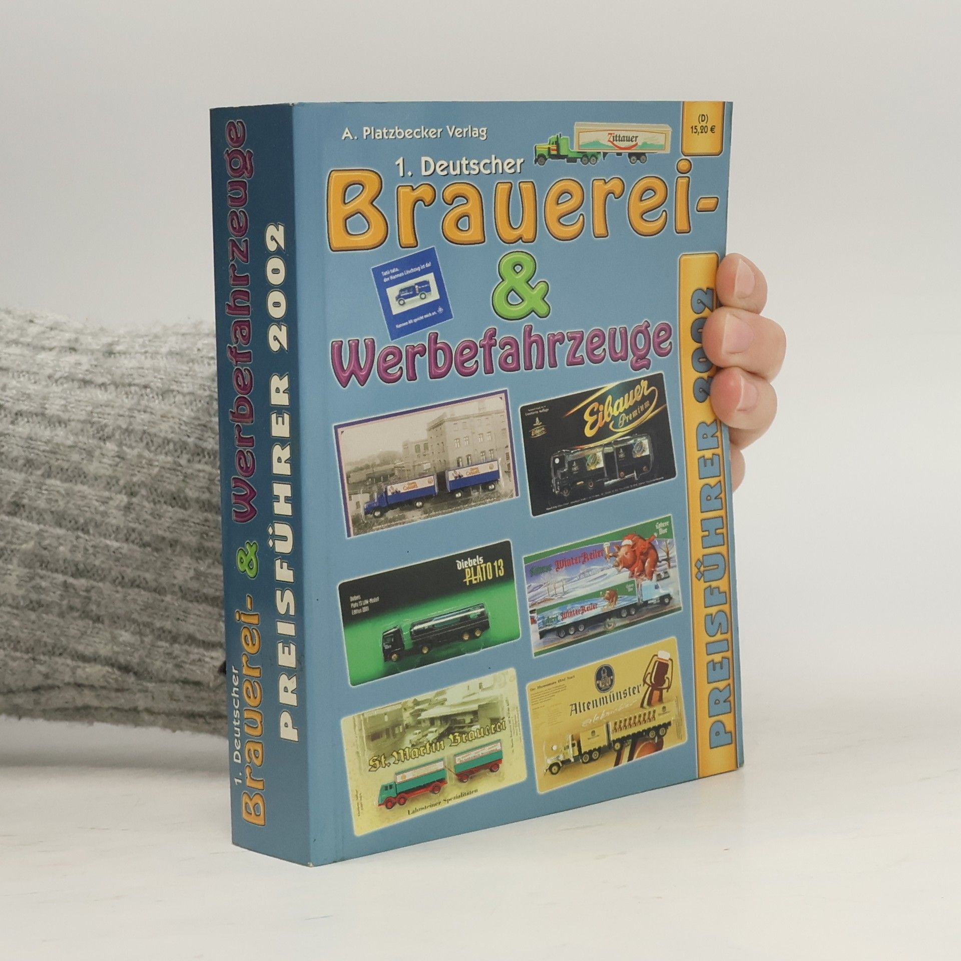 1. Deutscher Brauerei- und Werbefahrzeuge Preisführer 2002