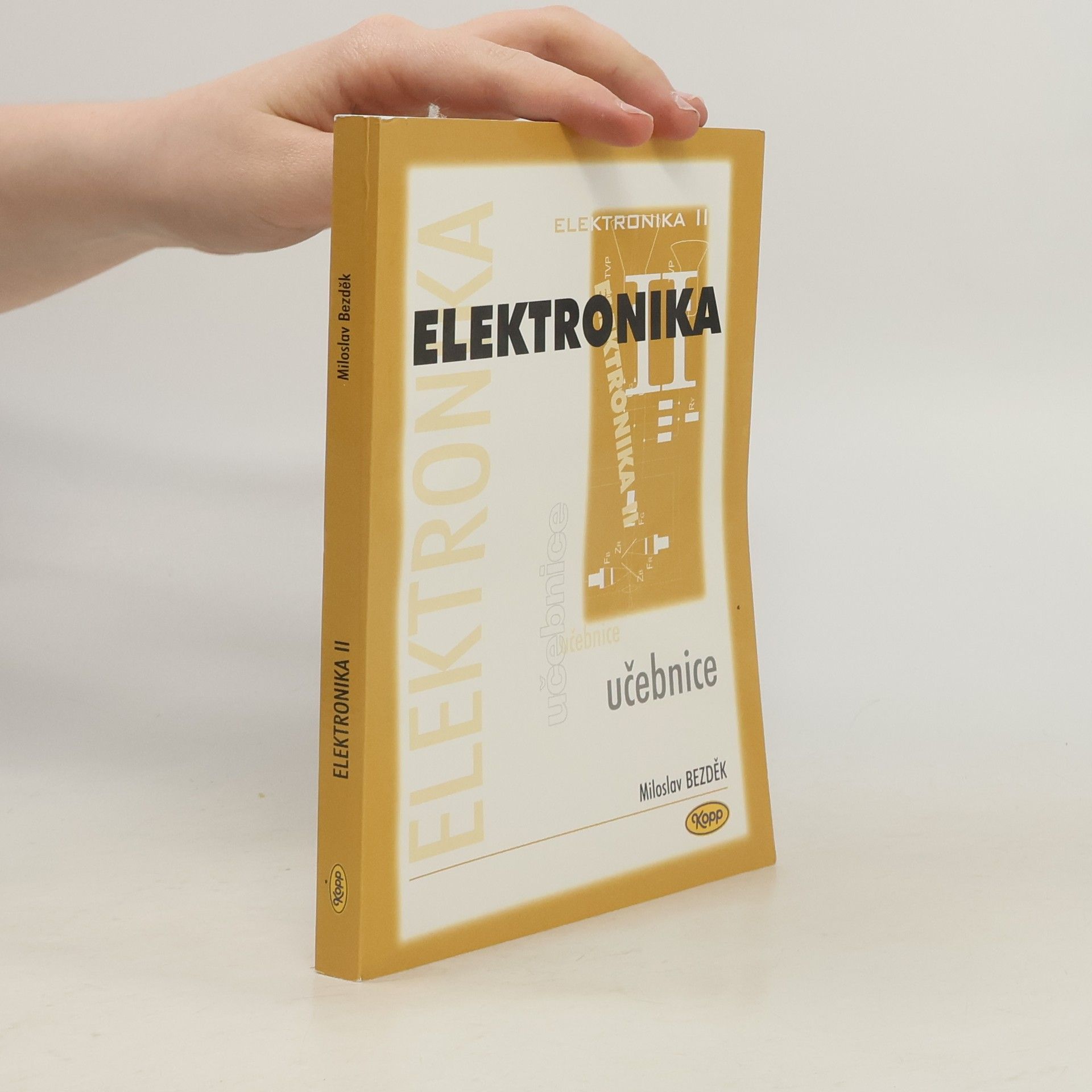 Miloslav Bezděk Elektronika : učebnice. II