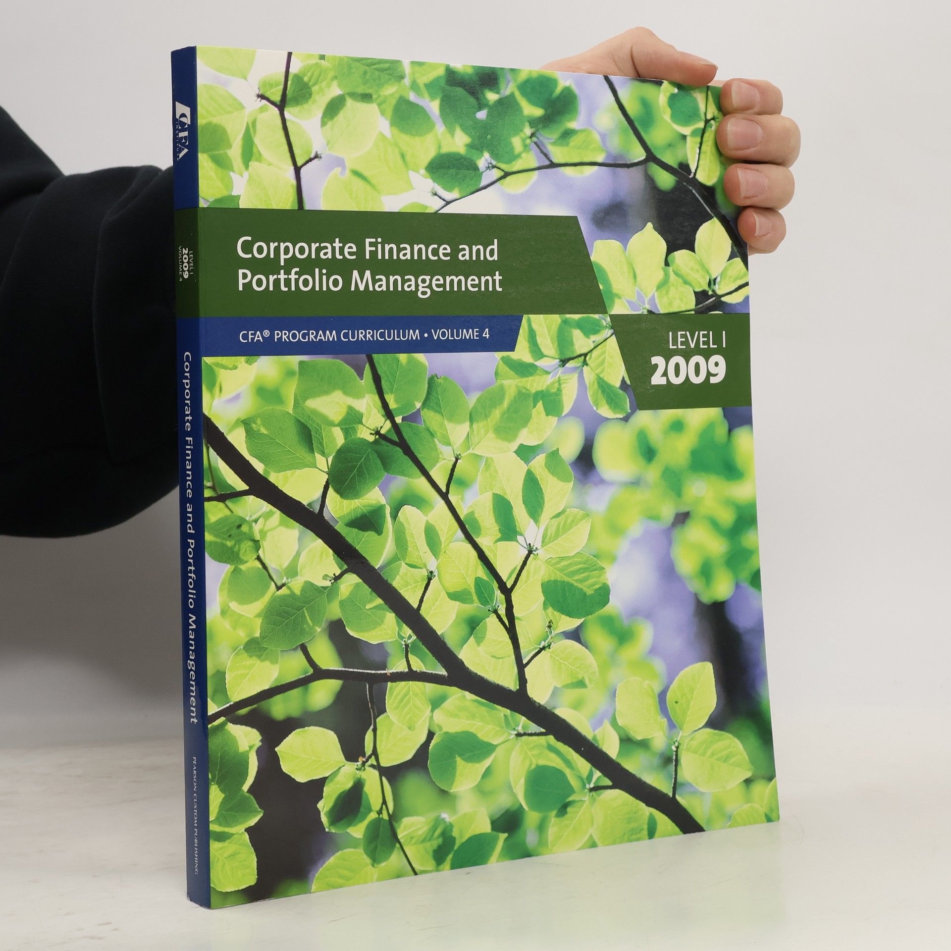 Autores varios Corporate finance and portfolio management. Level 1, 2009. Volume 4