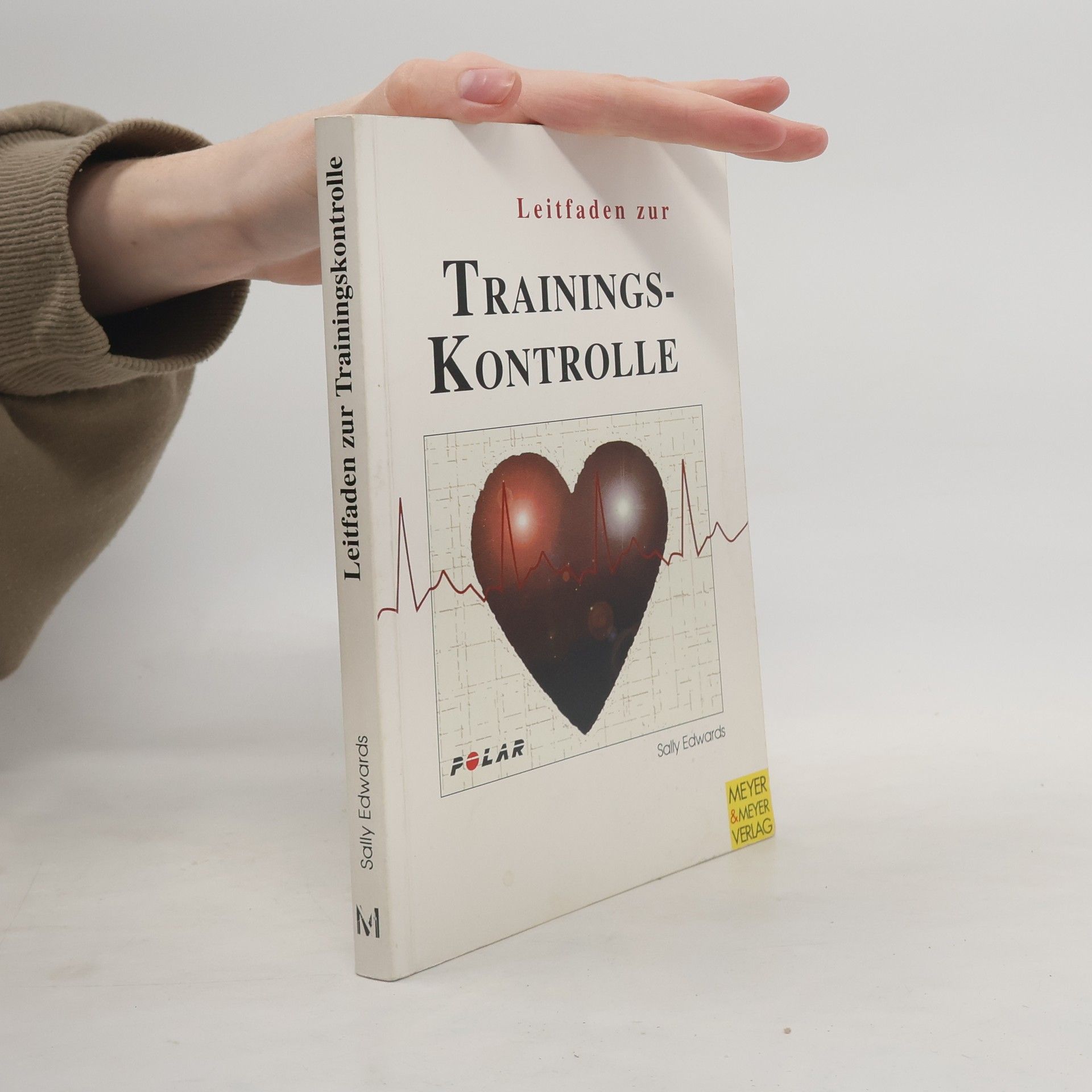 Sally Edwards Leitfaden zur Trainingskontrolle