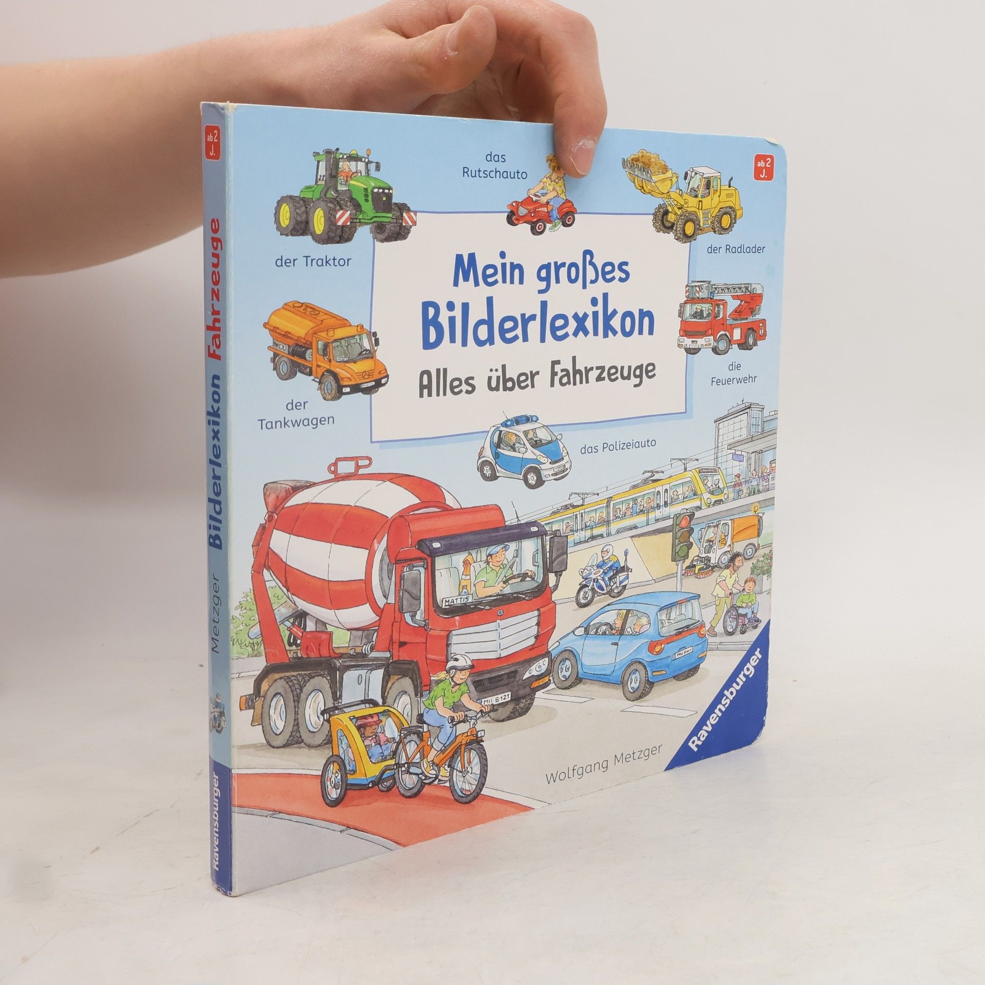 Susanne Gernhäuser Ein Bilder-Wörterbuch zum Entdecken, Benennen und Staunen