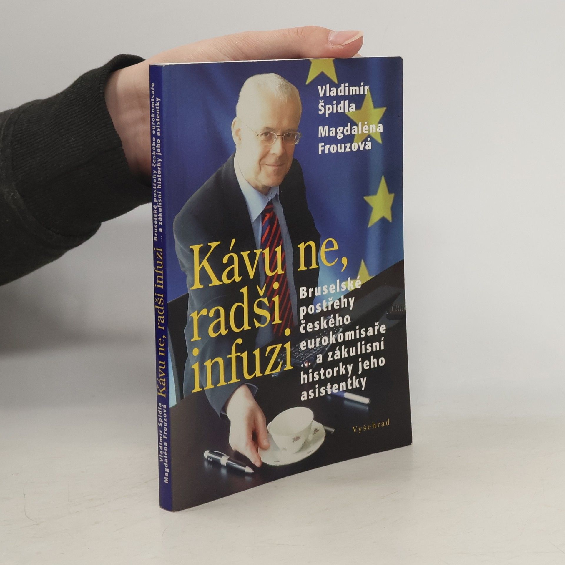 Vladimír Špidla Kávu ne, radši infuzi