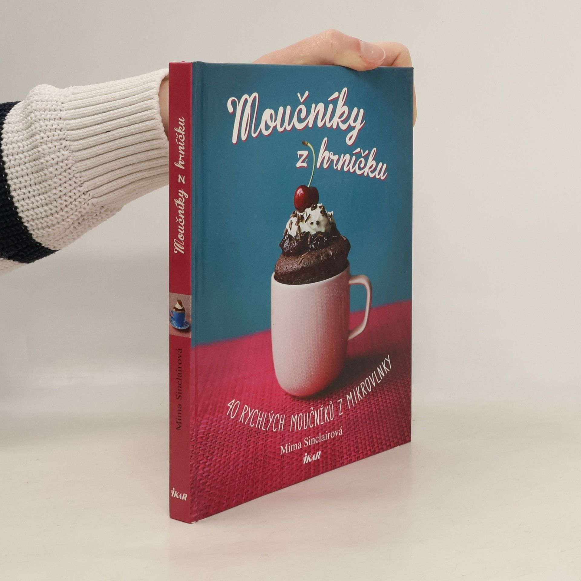 Sinclairová Mima Moučníky z hrníčku