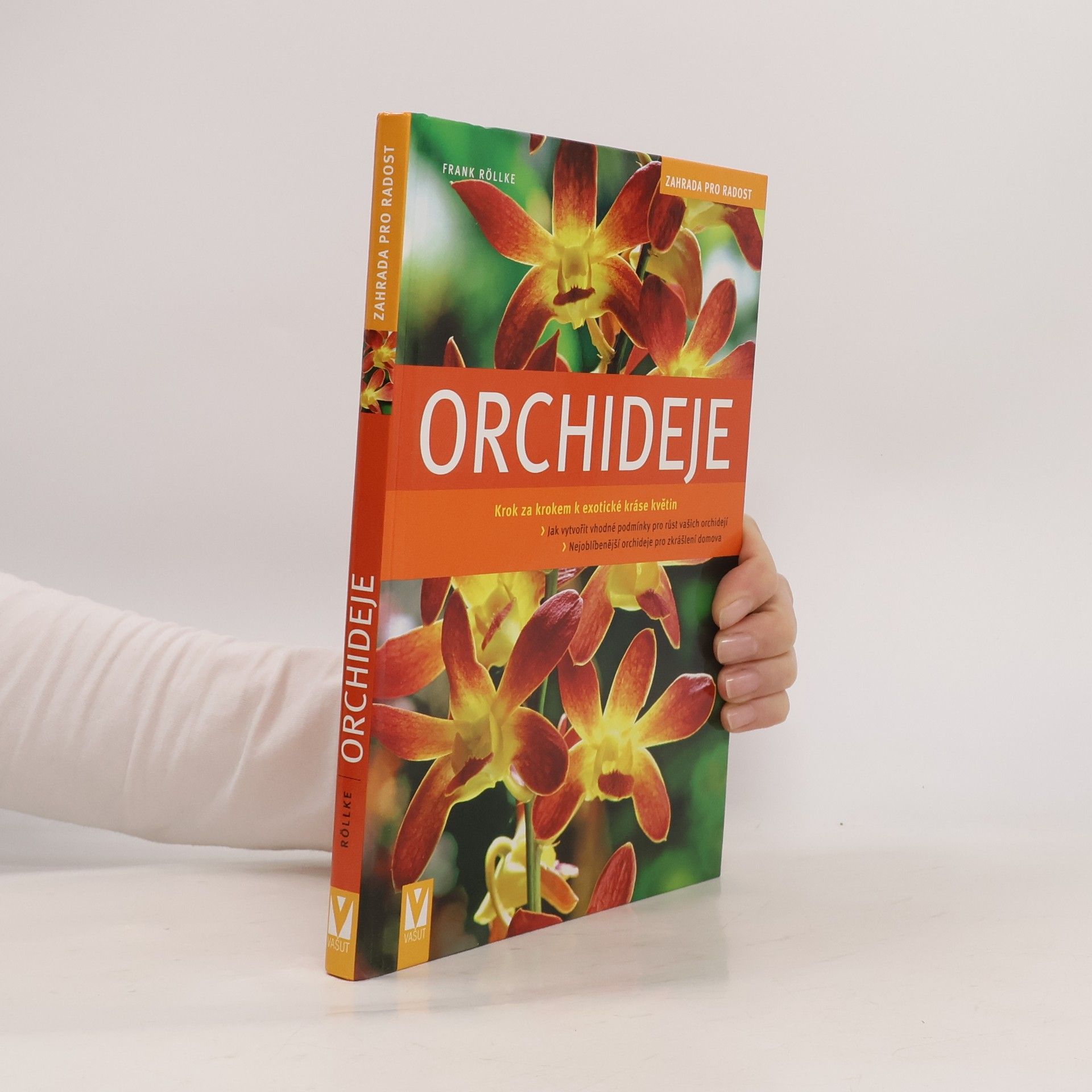 Orchideje. Krok za krokem k exotické nádheře
