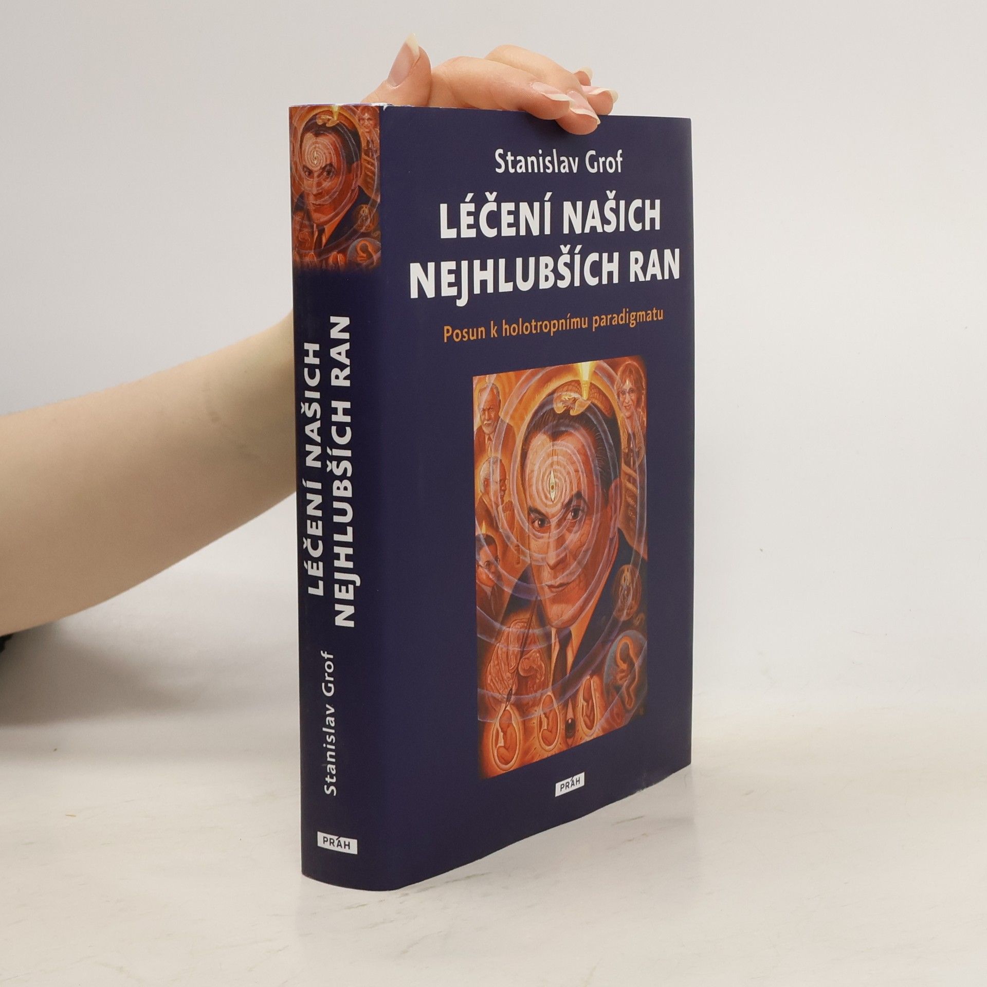 Léčení našich nejhlubších ran: Posun k holotropnímu paradigmatu