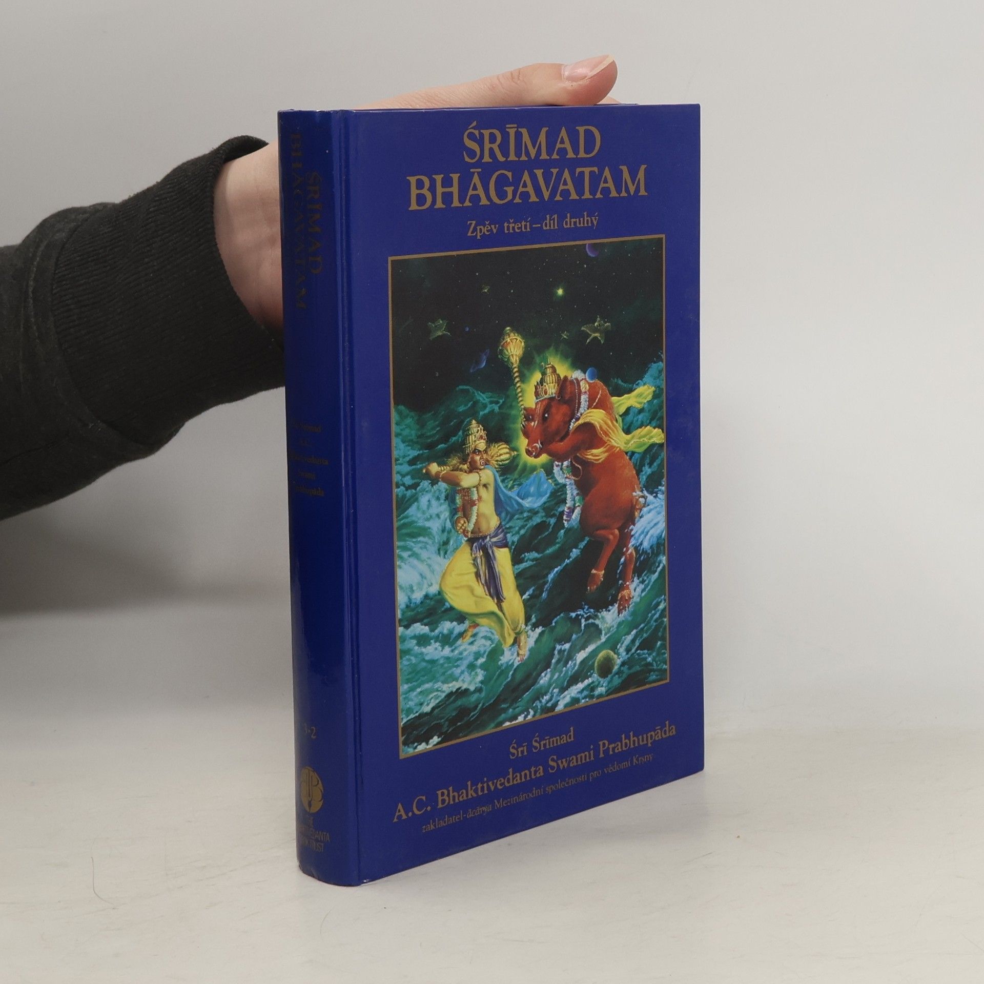 Śrimad Bhägavatam Śrīmad Bhāgavatam Zpěv třetí. Díl 2.