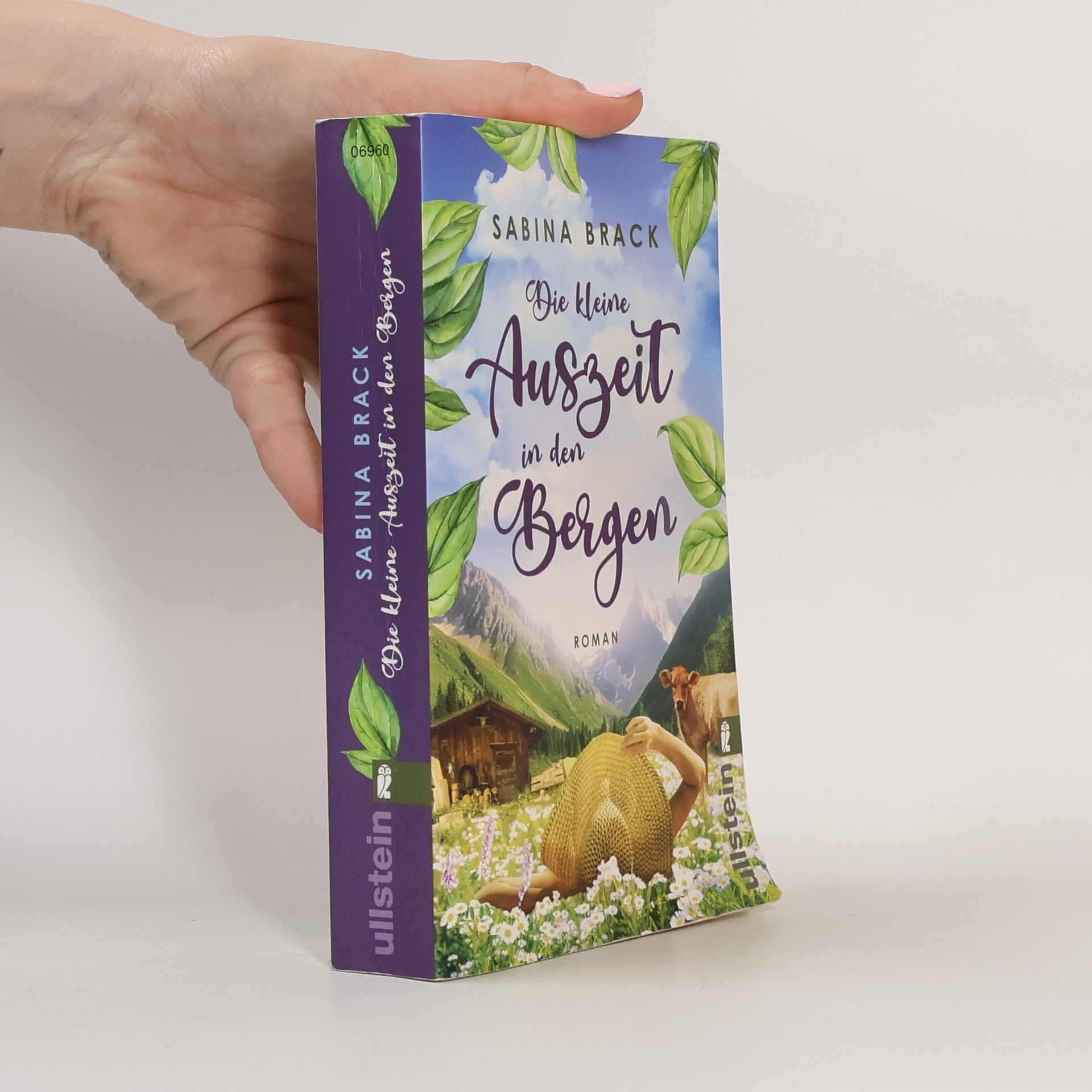 Sabina Brack Die kleine Auszeit in den Bergen