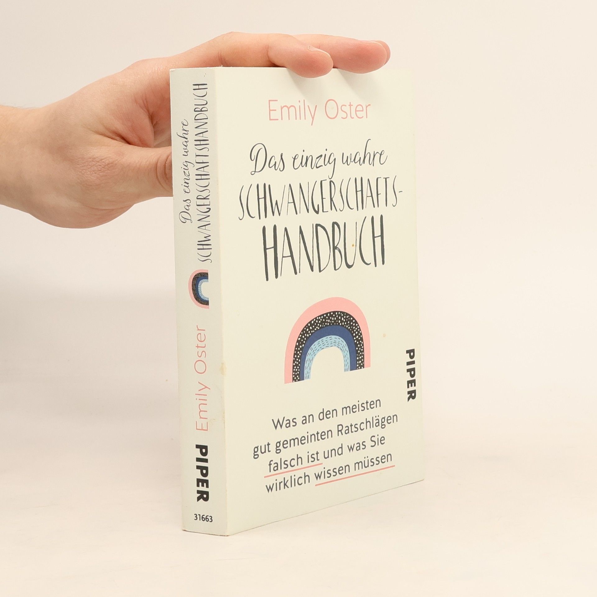 Emily Oster Das einzig wahre Schwangerschafts-Handbuch