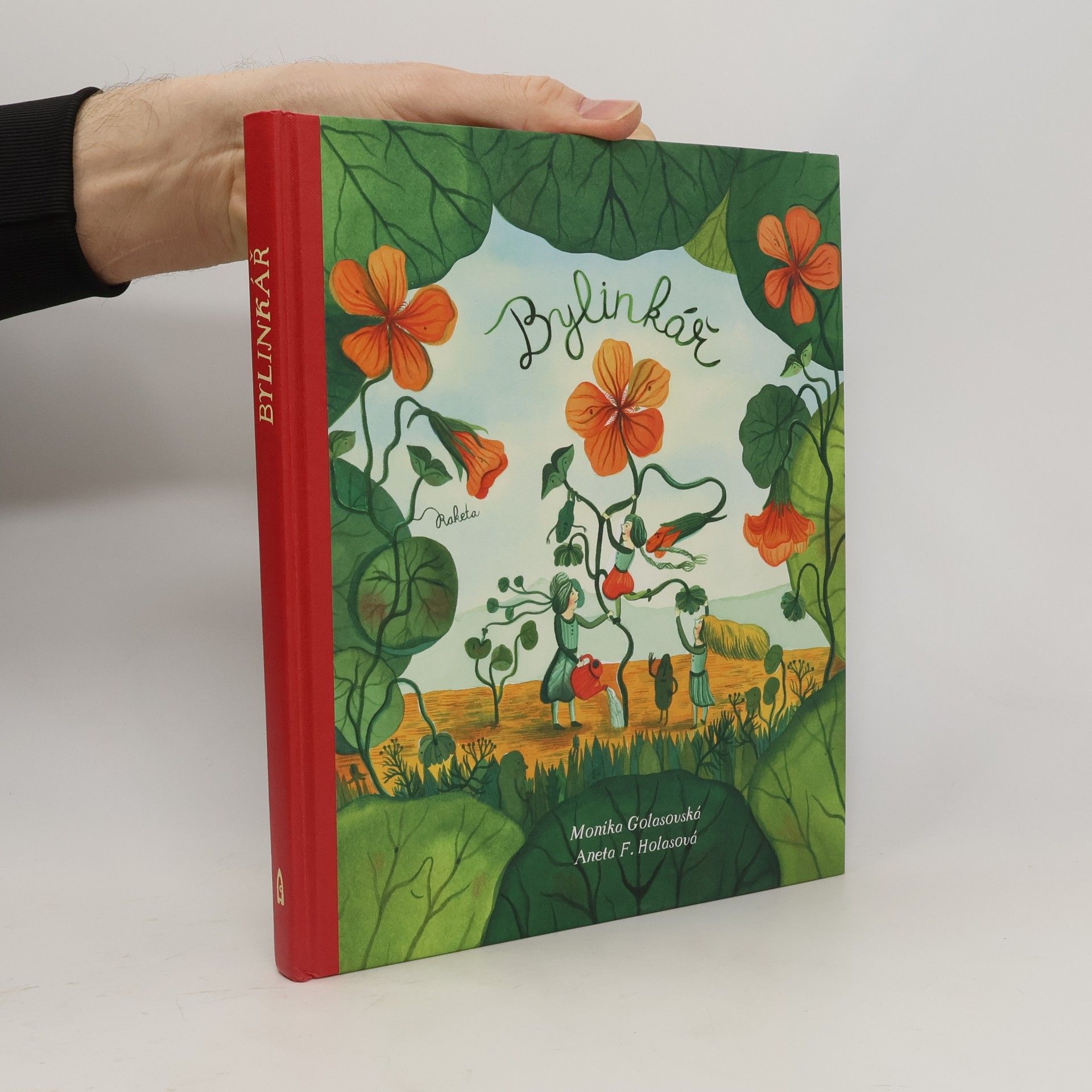 Monika Golasovská Bylinkář: Přírodní kouzla naší babičky