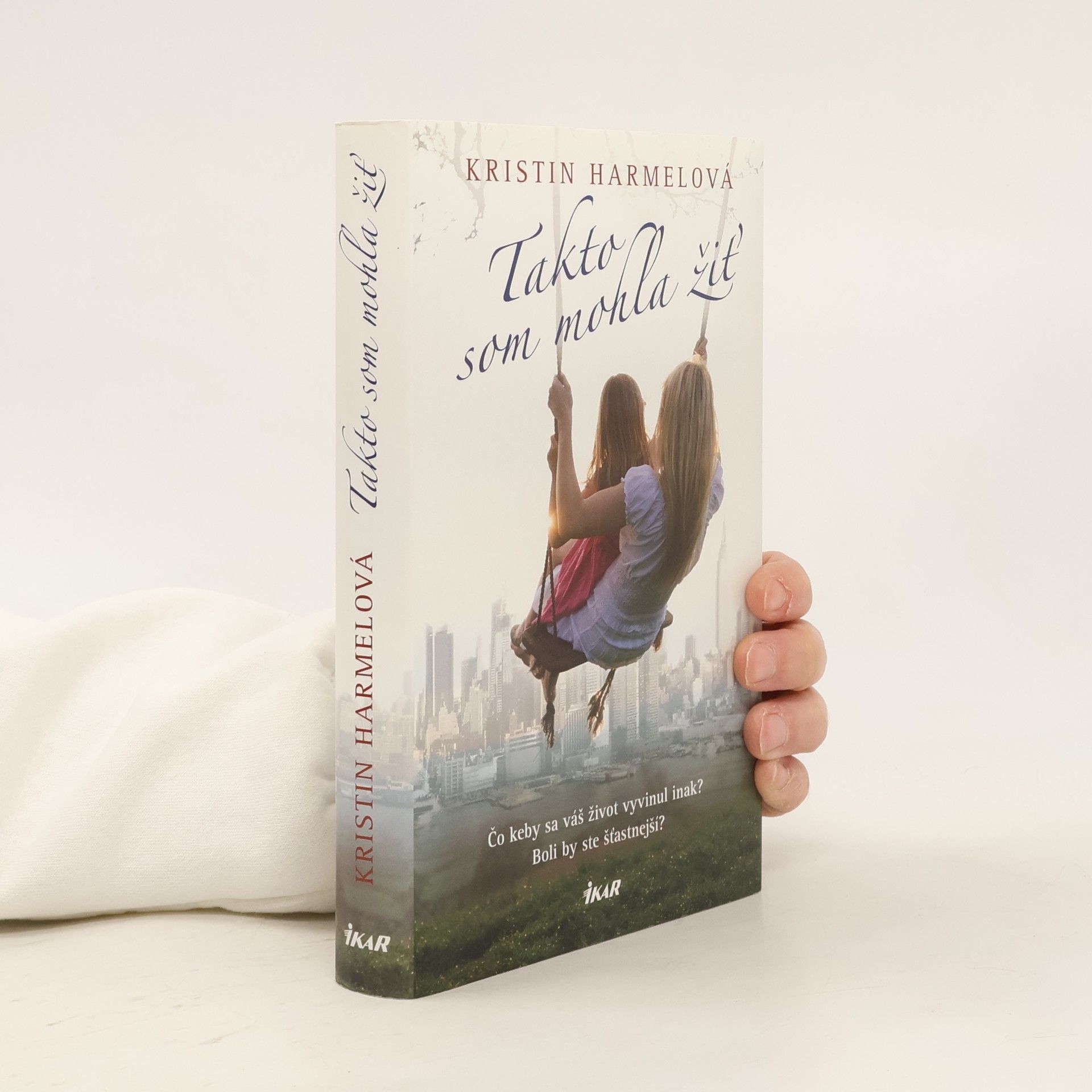 Takto som mohla žiť