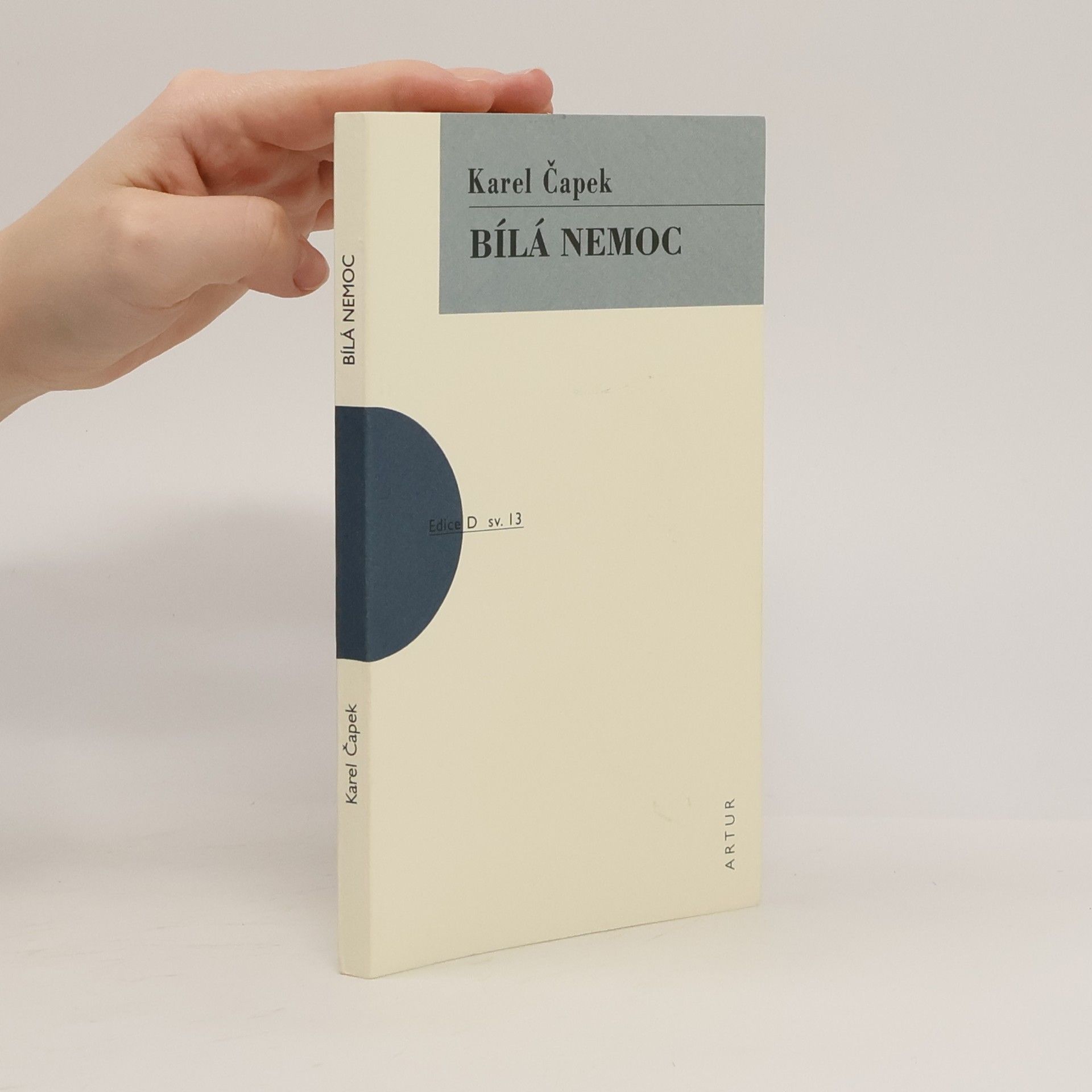 Karel Čapek Bílá nemoc