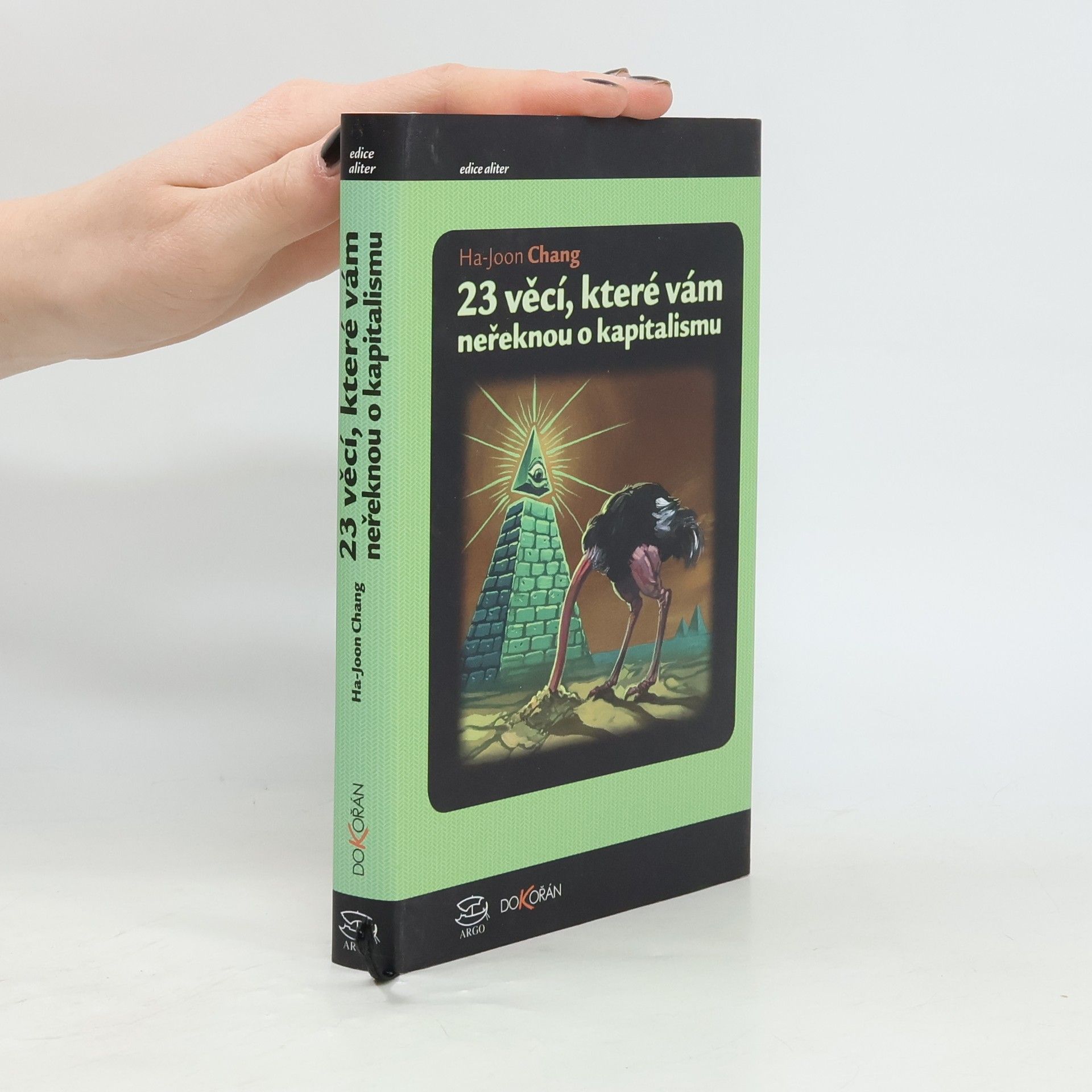 Chang Ha-joon 23 věcí, které vám neřeknou o kapitalismu