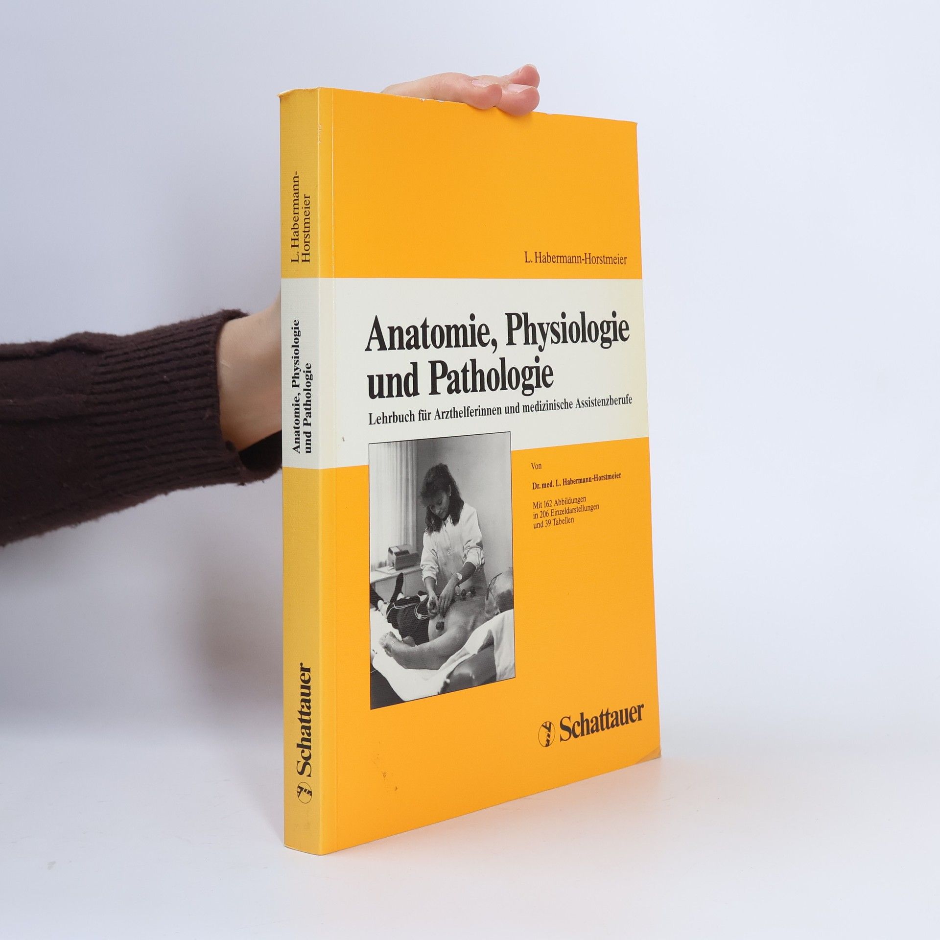 Lotte Habermann-Horstmeier Anatomie, Physiologie und Pathologie