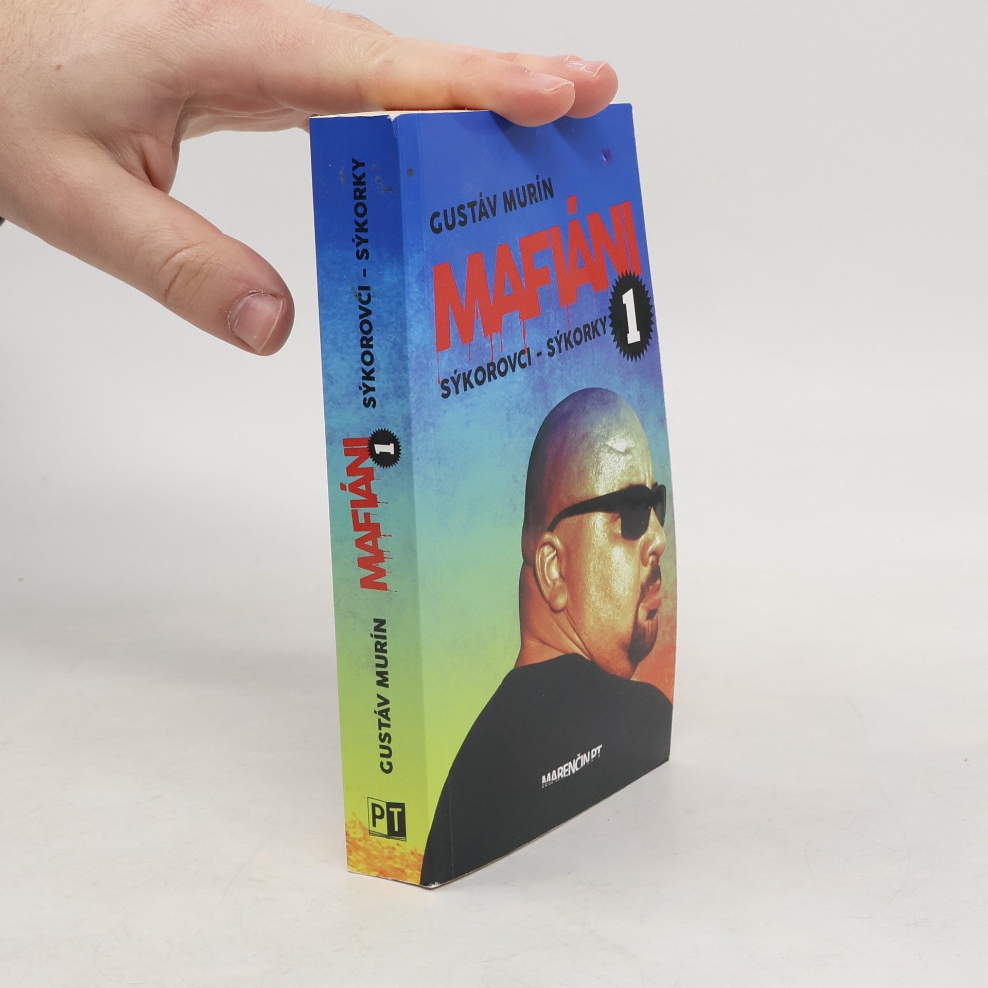 Gustáv Murín Mafiáni 1 – Sýkorovci – sýkorky