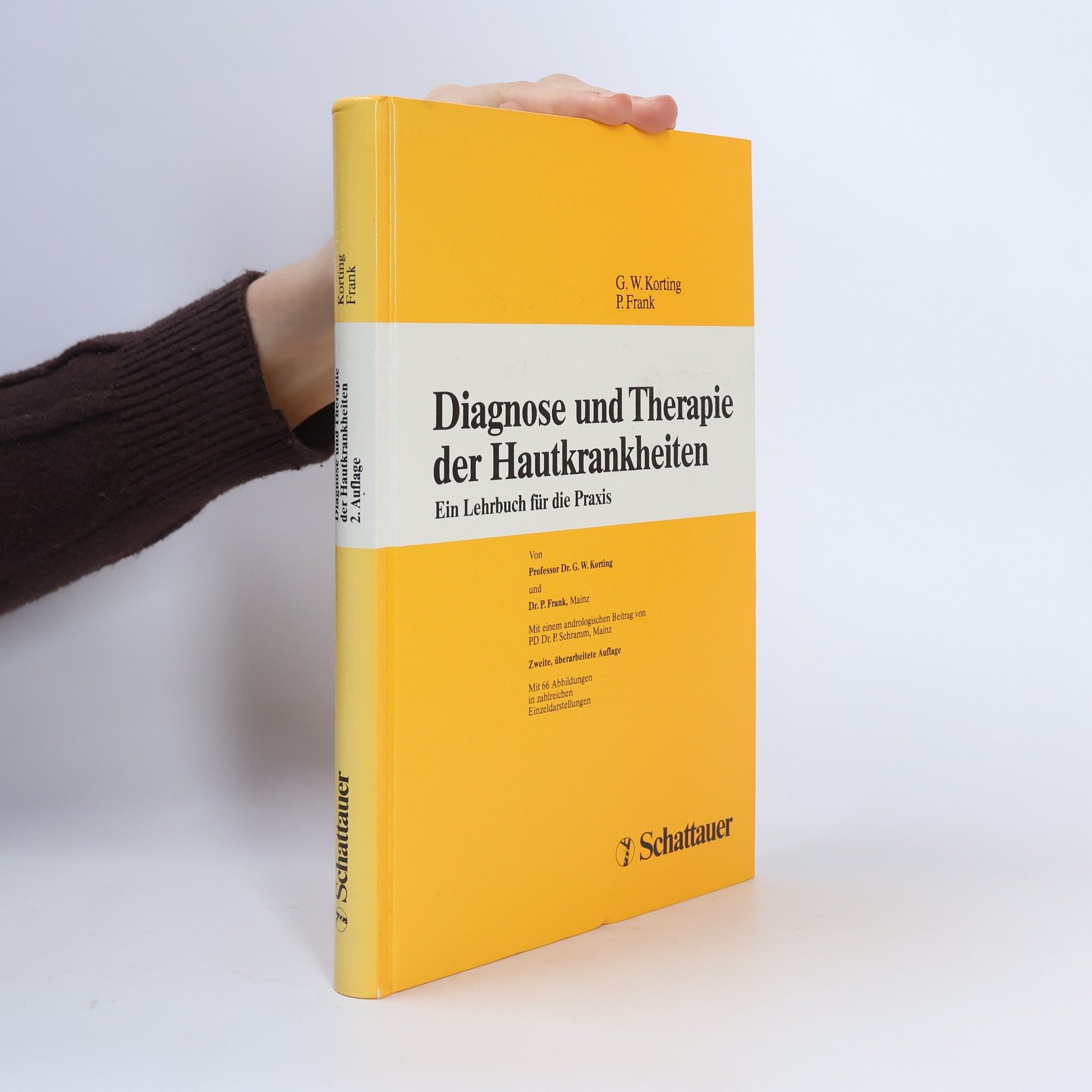 Günter W. Korting Diagnose und Therapie der Hautkrankheiten