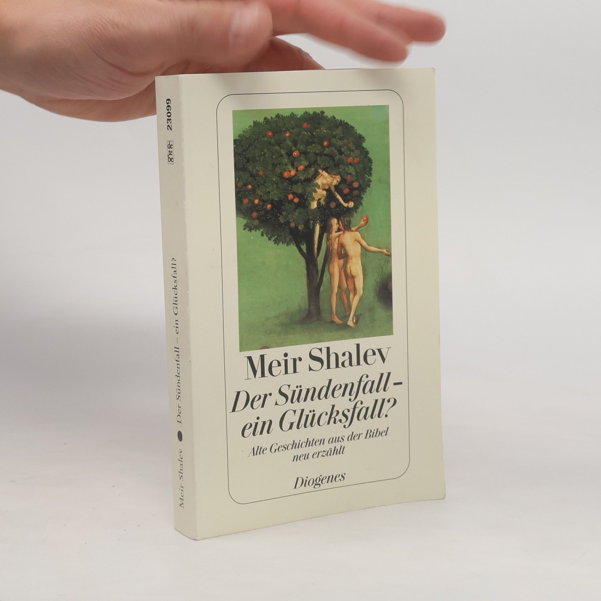 Me'ir Šalev Der Sündenfall - ein Glücksfall?