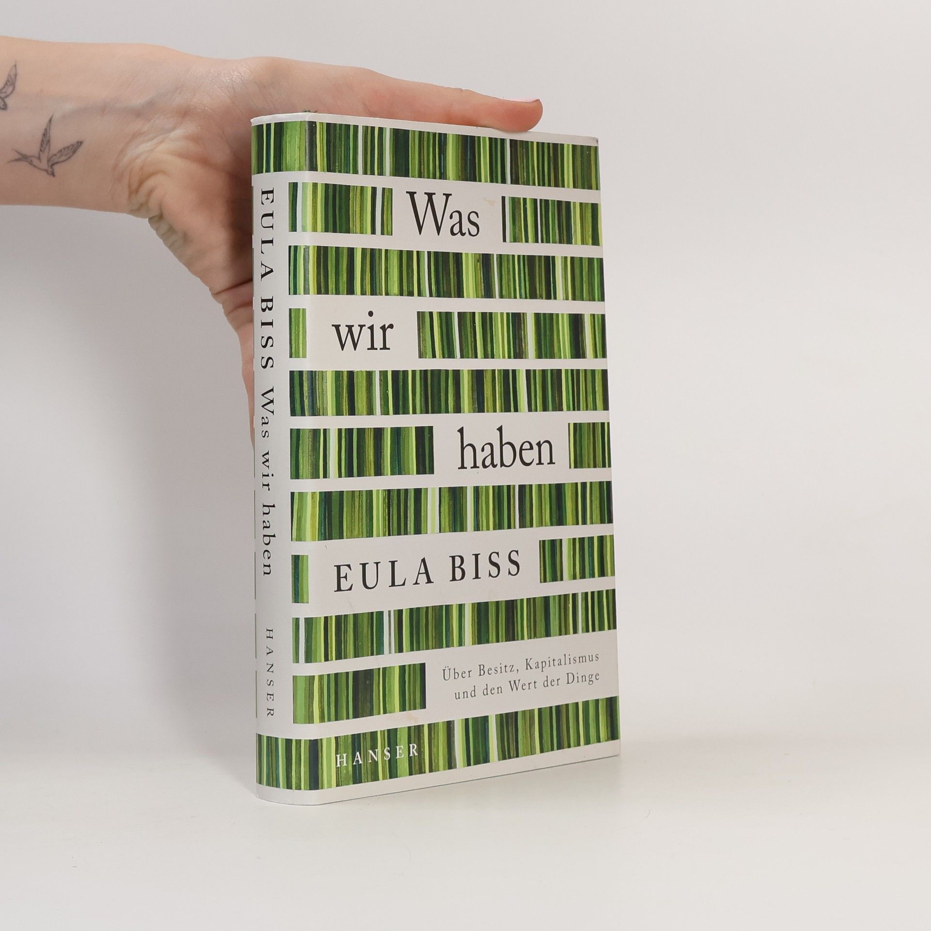 Eula Biss Was wir haben