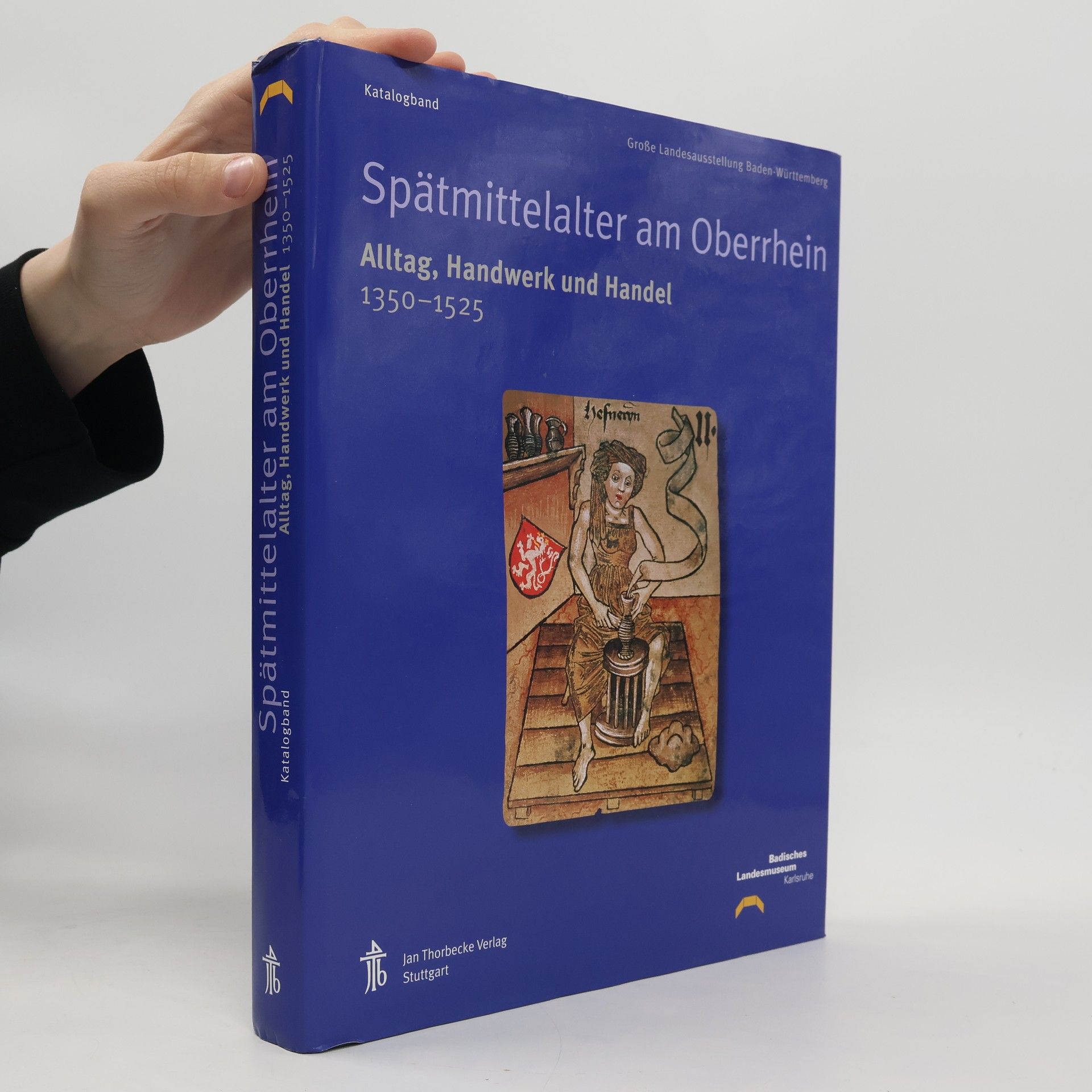 Autorenkollektiv Spätmittelalter am Oberrhein