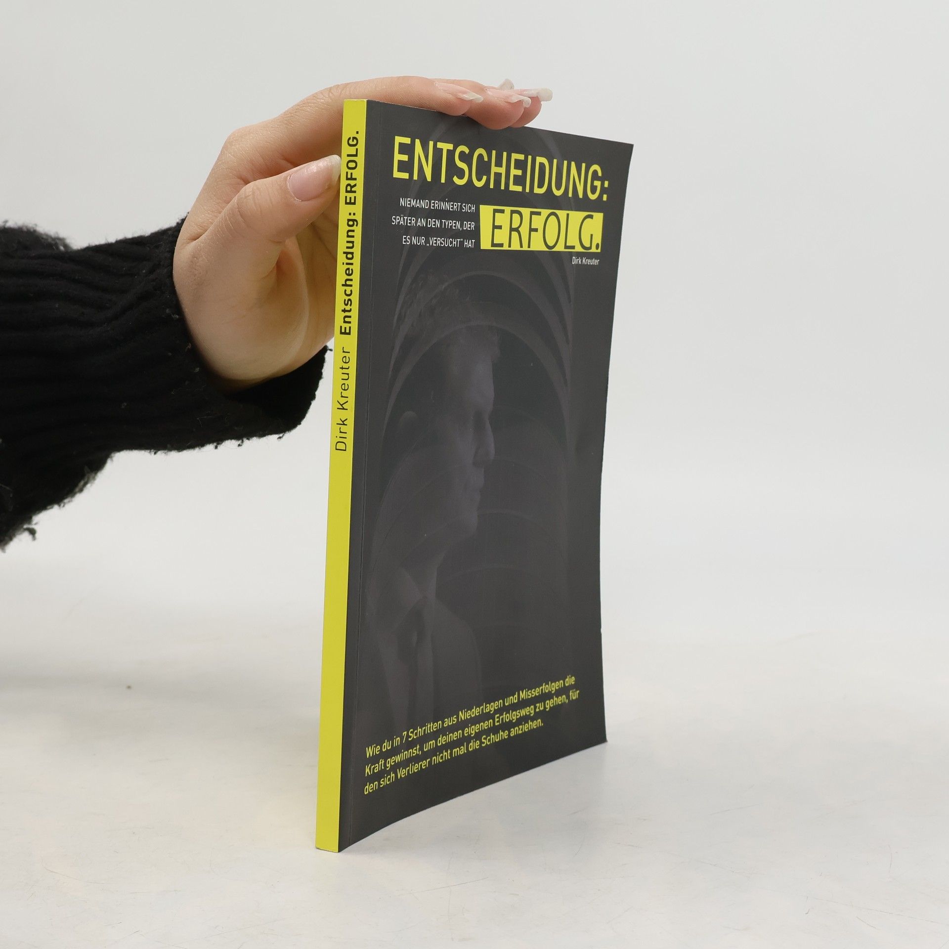 Dirk Kreuter Entscheidung. Erfolg