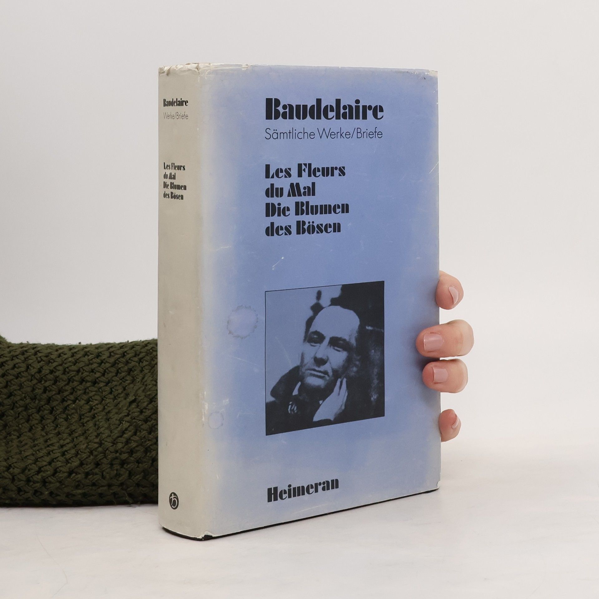 Charles Baudelaire Sämtliche Werke/Briefe. Les Fleurs du Mal. Die Blumen des Bösen